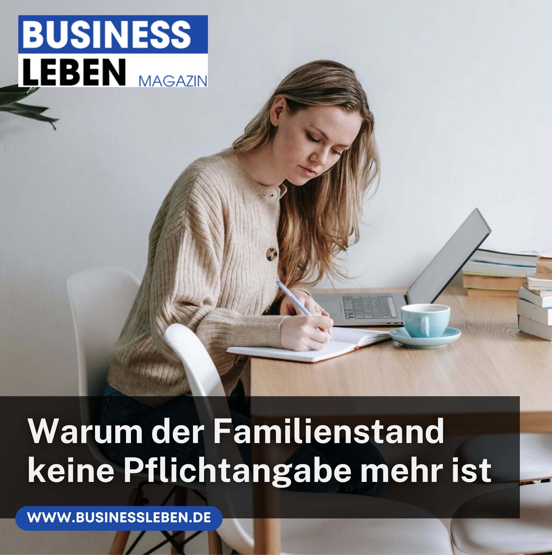 Warum der Familienstand keine Pflichtangabe mehr ist