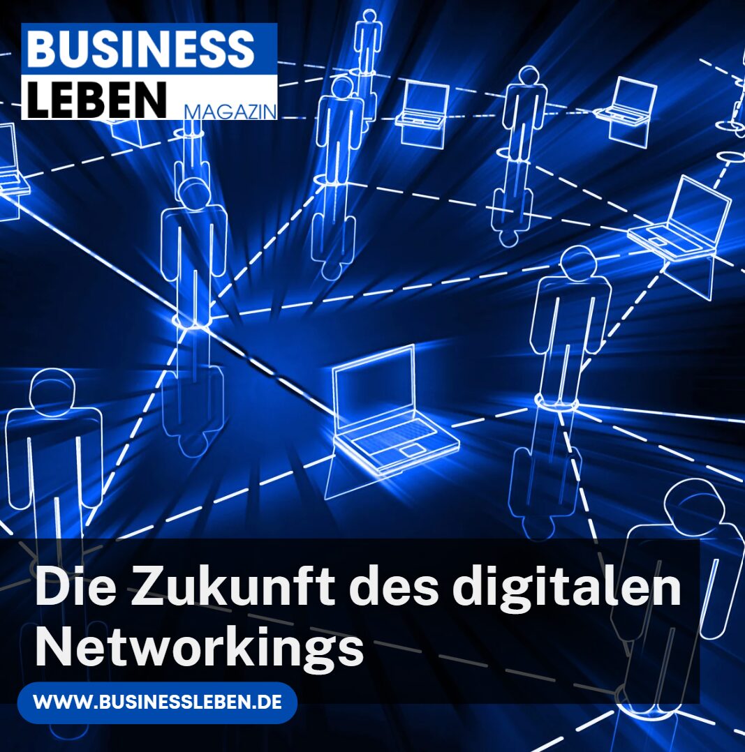 zukunft digital networking