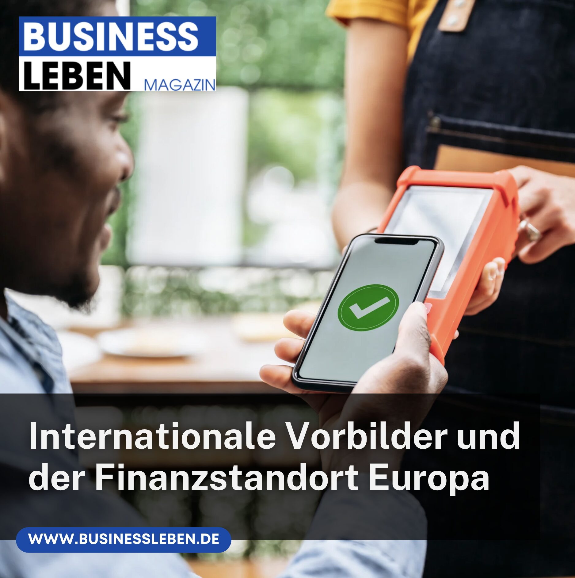 Internationale Vorbilder und der Finanzstandort Europa Internationale Vorbilder und der Finanzstandort Europa