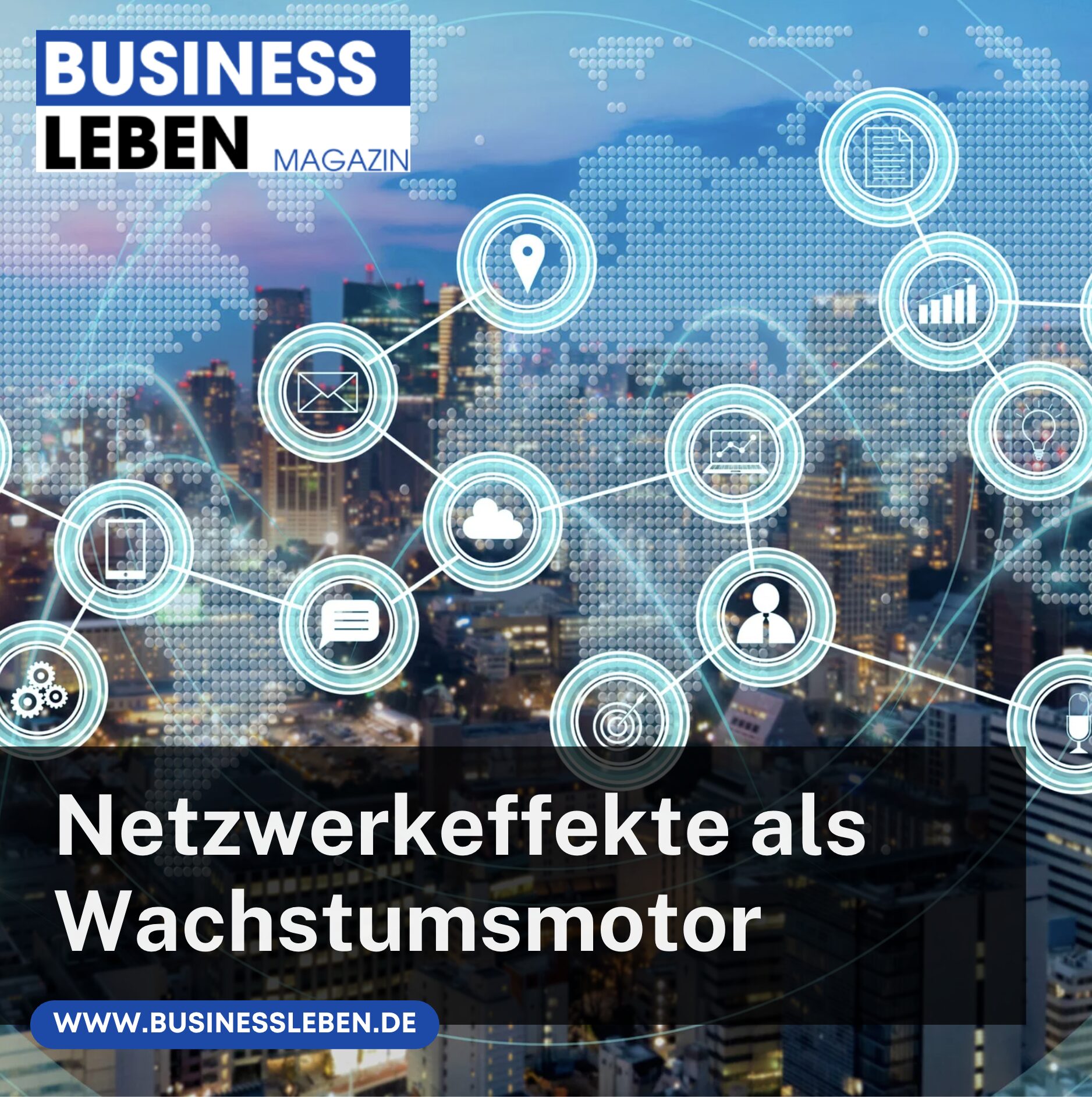 Netzwerkeffekte als Wachstumsmotor