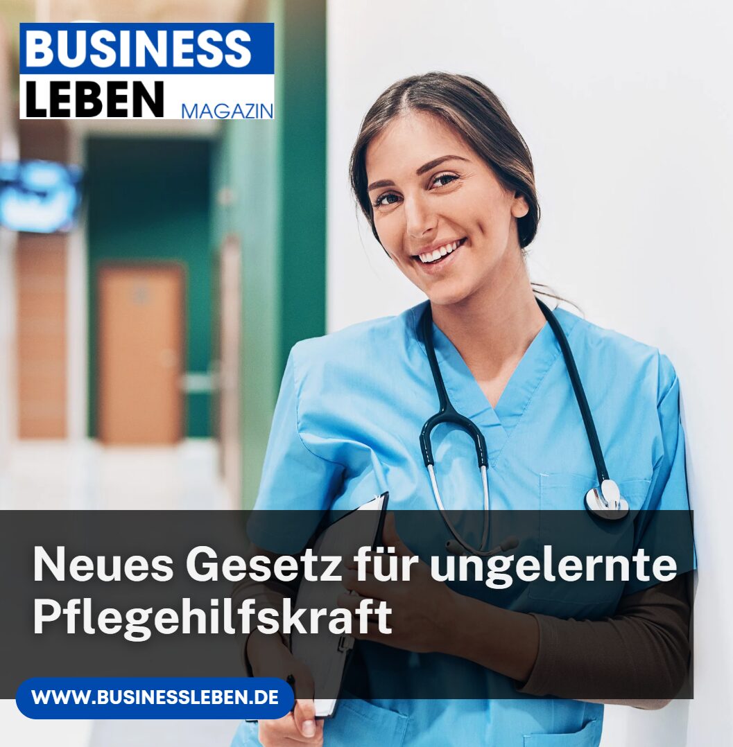 Neues Gesetz für ungelernte Pflegehilfskraft Qualifizierung als Kernpunkt