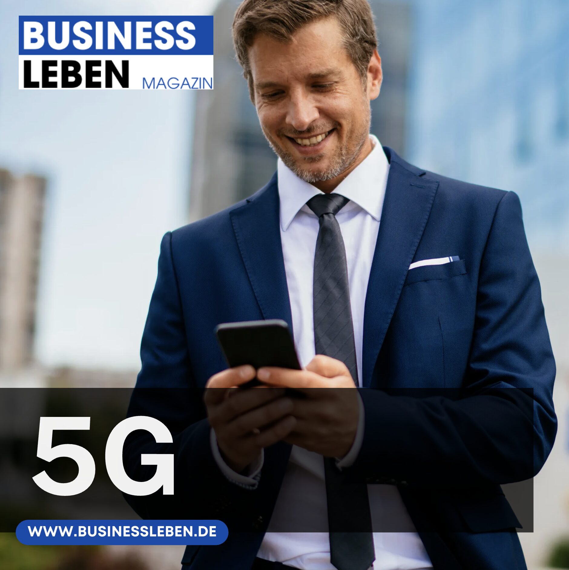 Vernetzt im Geschäftsleben mit 5G