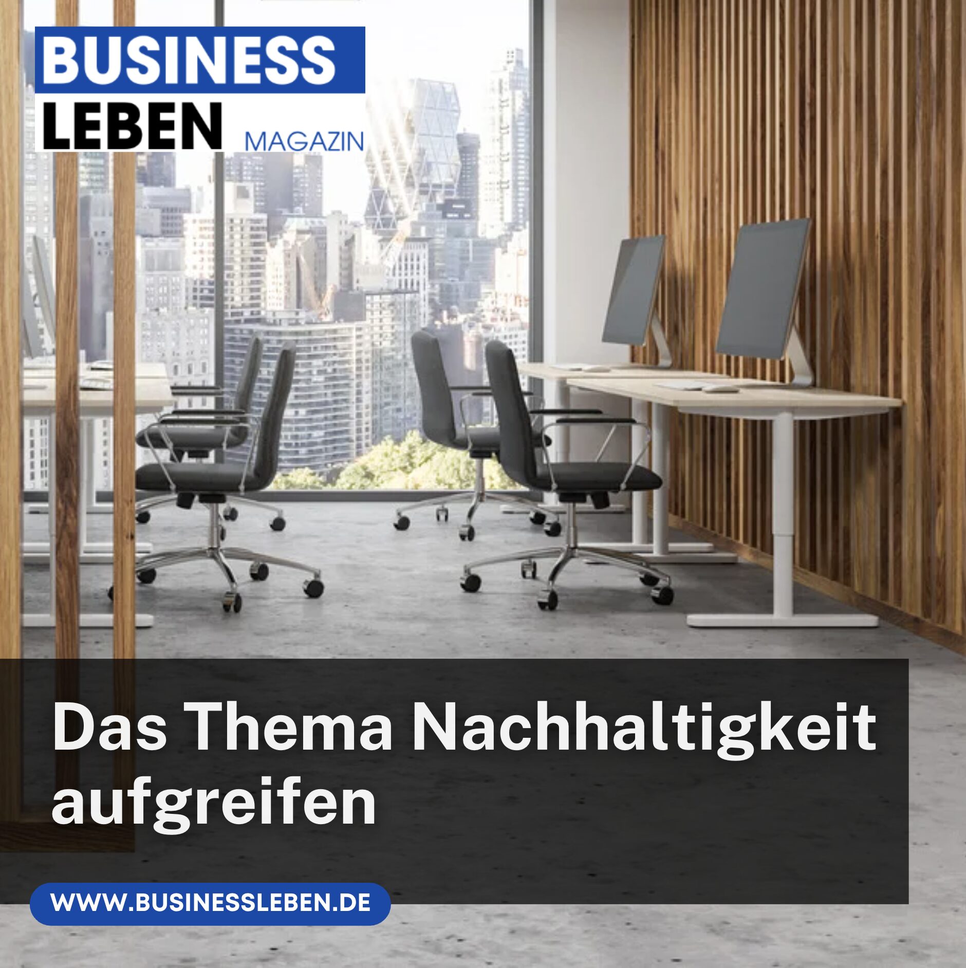 Das Thema Nachhaltigkeit aufgreifen