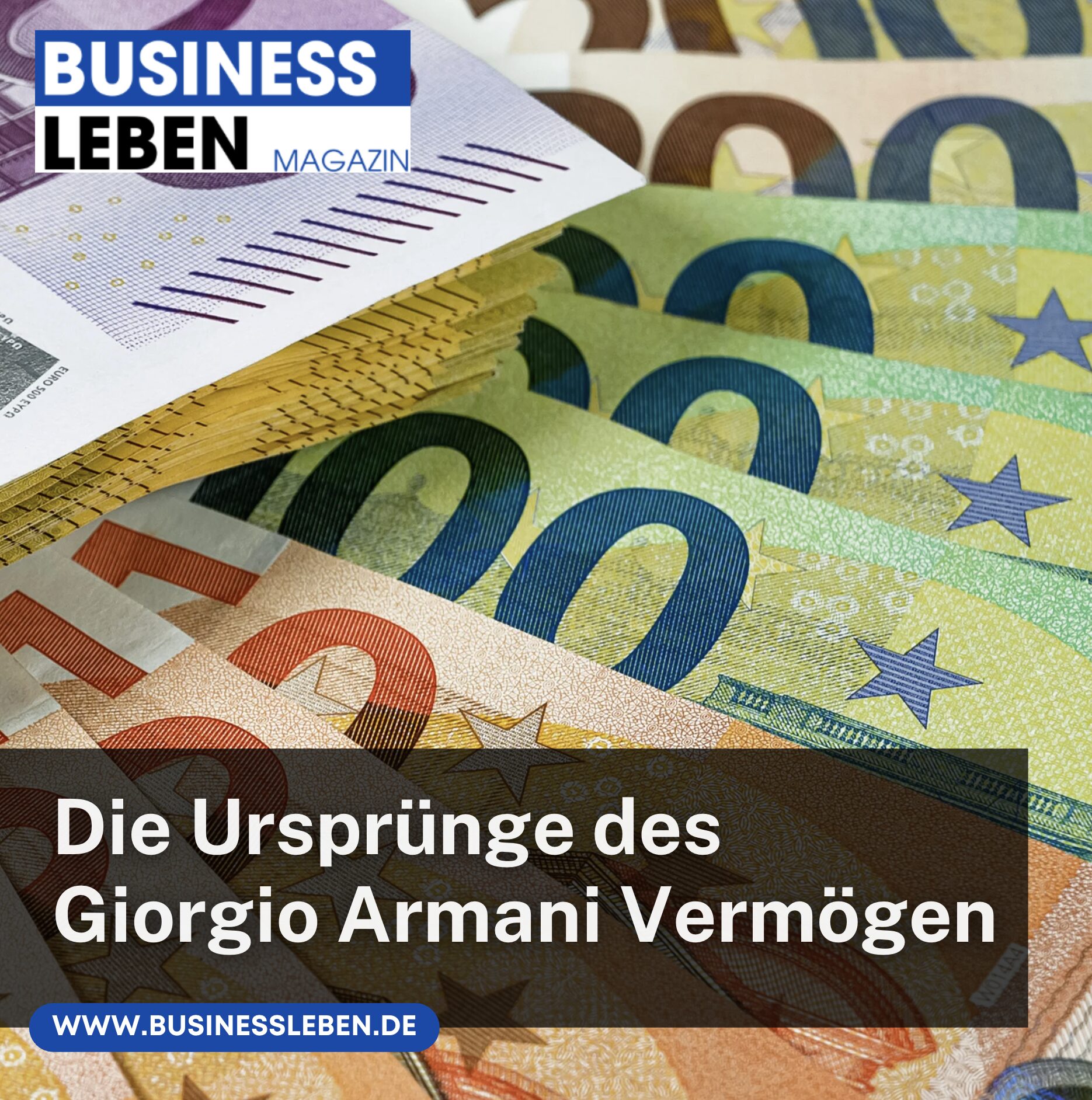 Die Ursprünge des Giorgio Armani Vermögen
