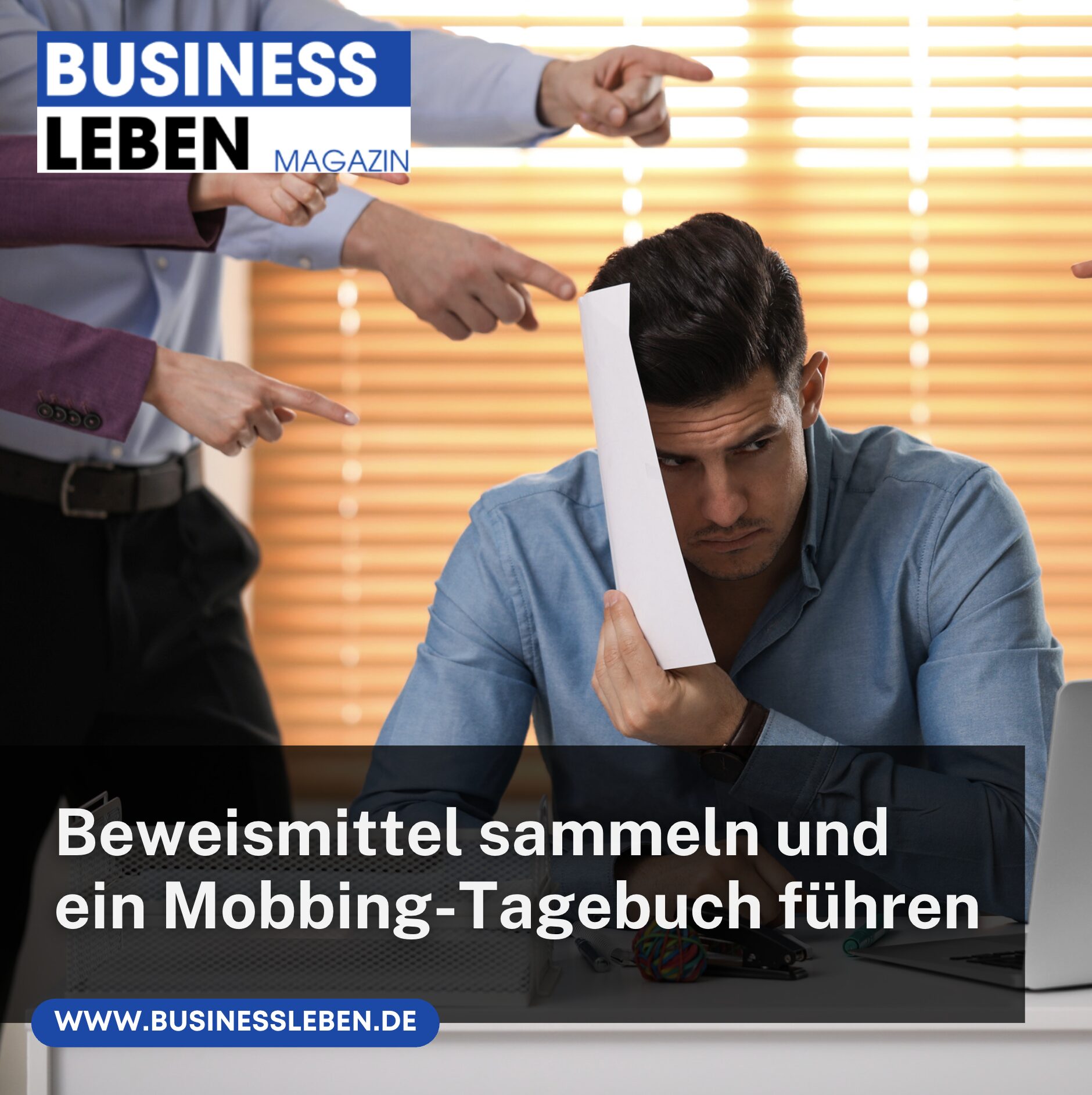 Krankschreibung wegen Mobbing: Beweismittel sammeln und ein Mobbing-Tagebuch führen