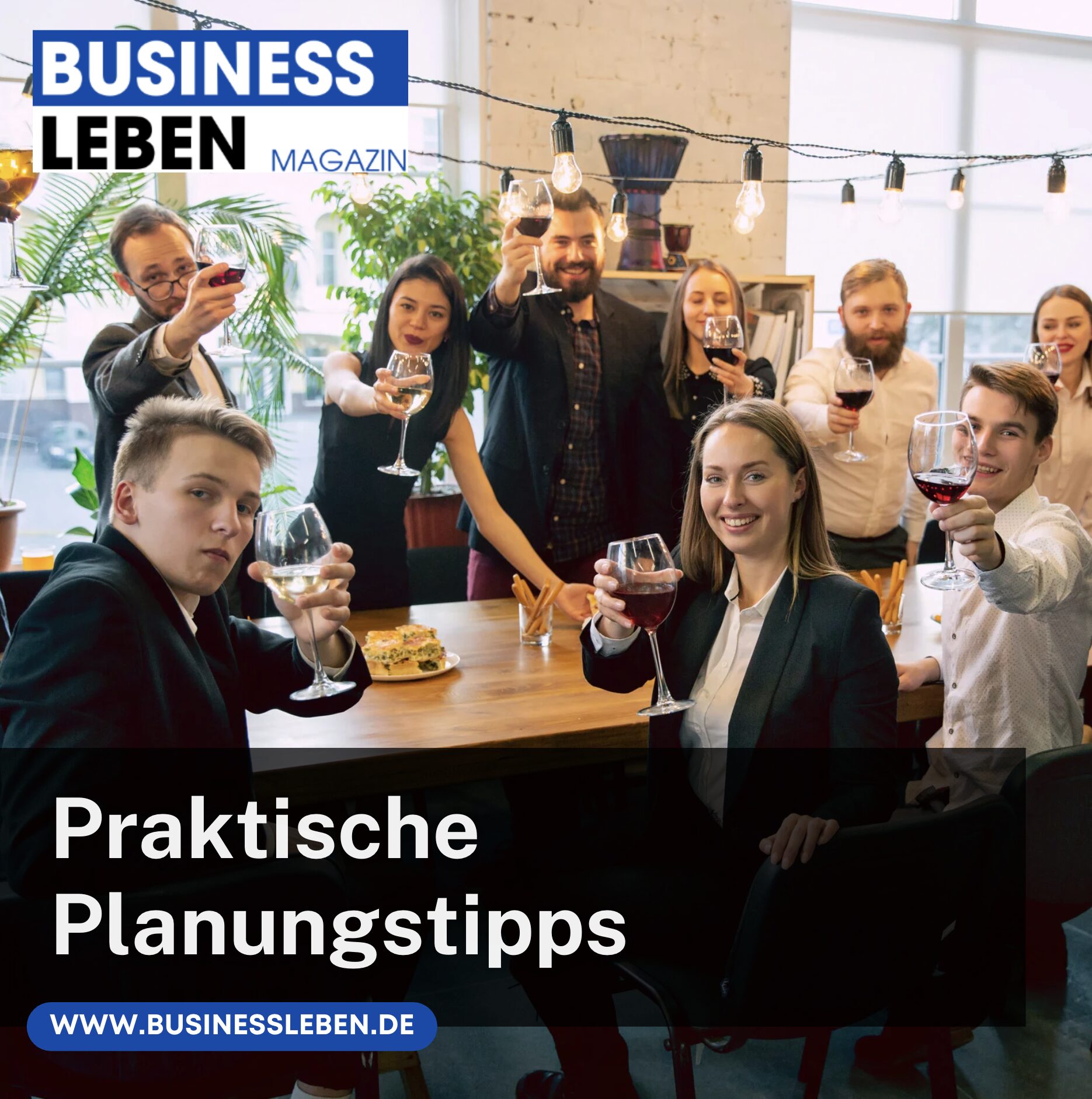 Praktische Planungstipps