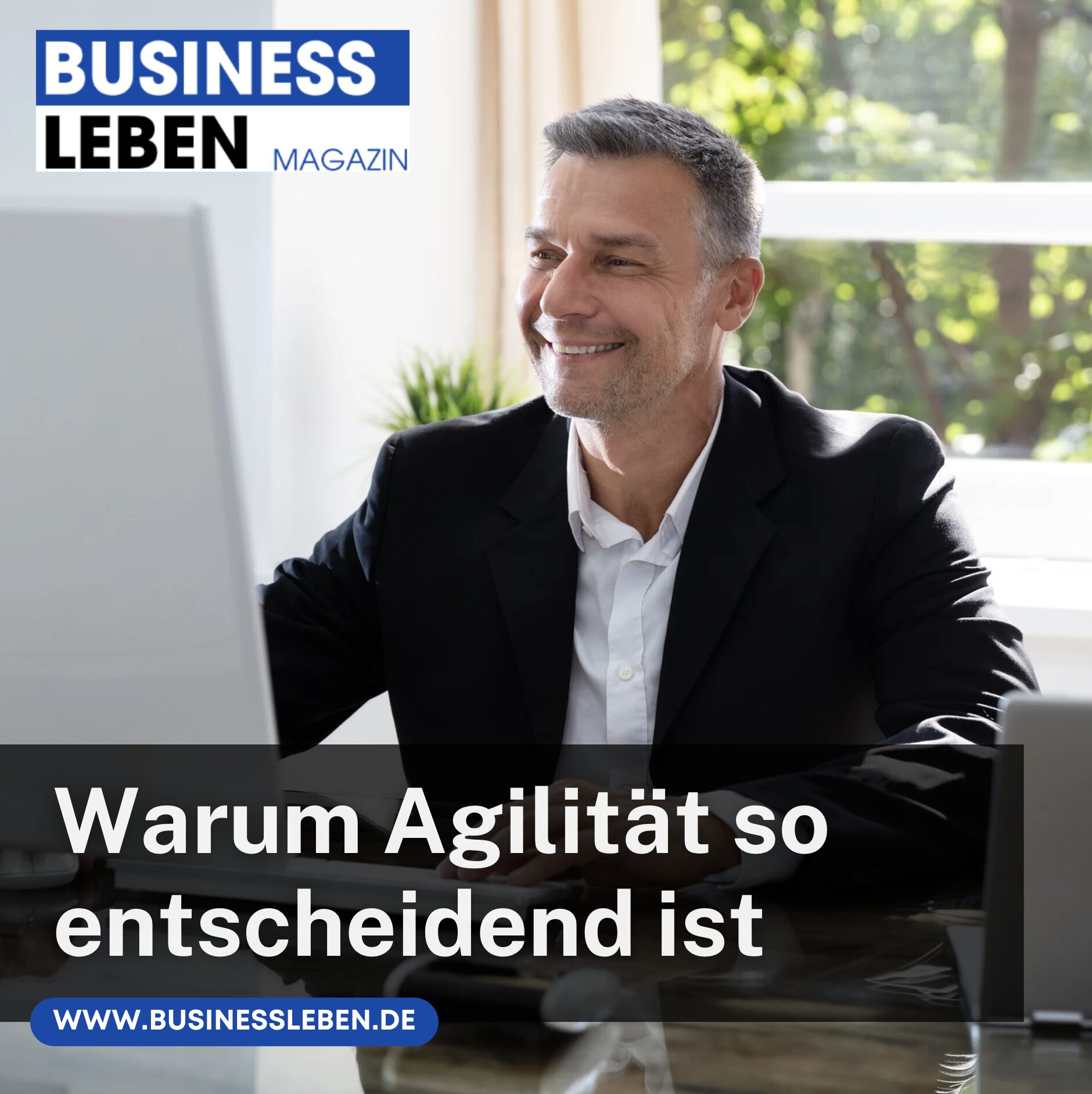 Warum Agilität so entscheidend ist bei Unternehmensstrategien