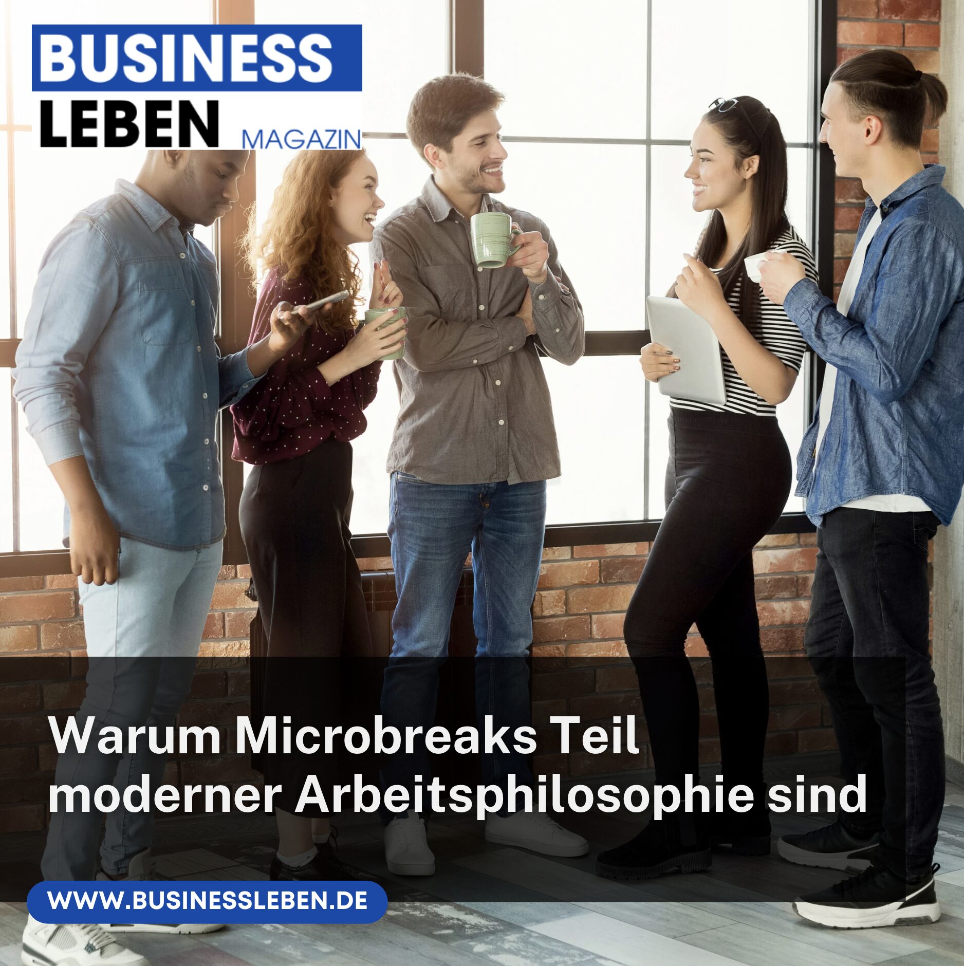 Warum Microbreaks Teil moderner Arbeitsphilosophie sind