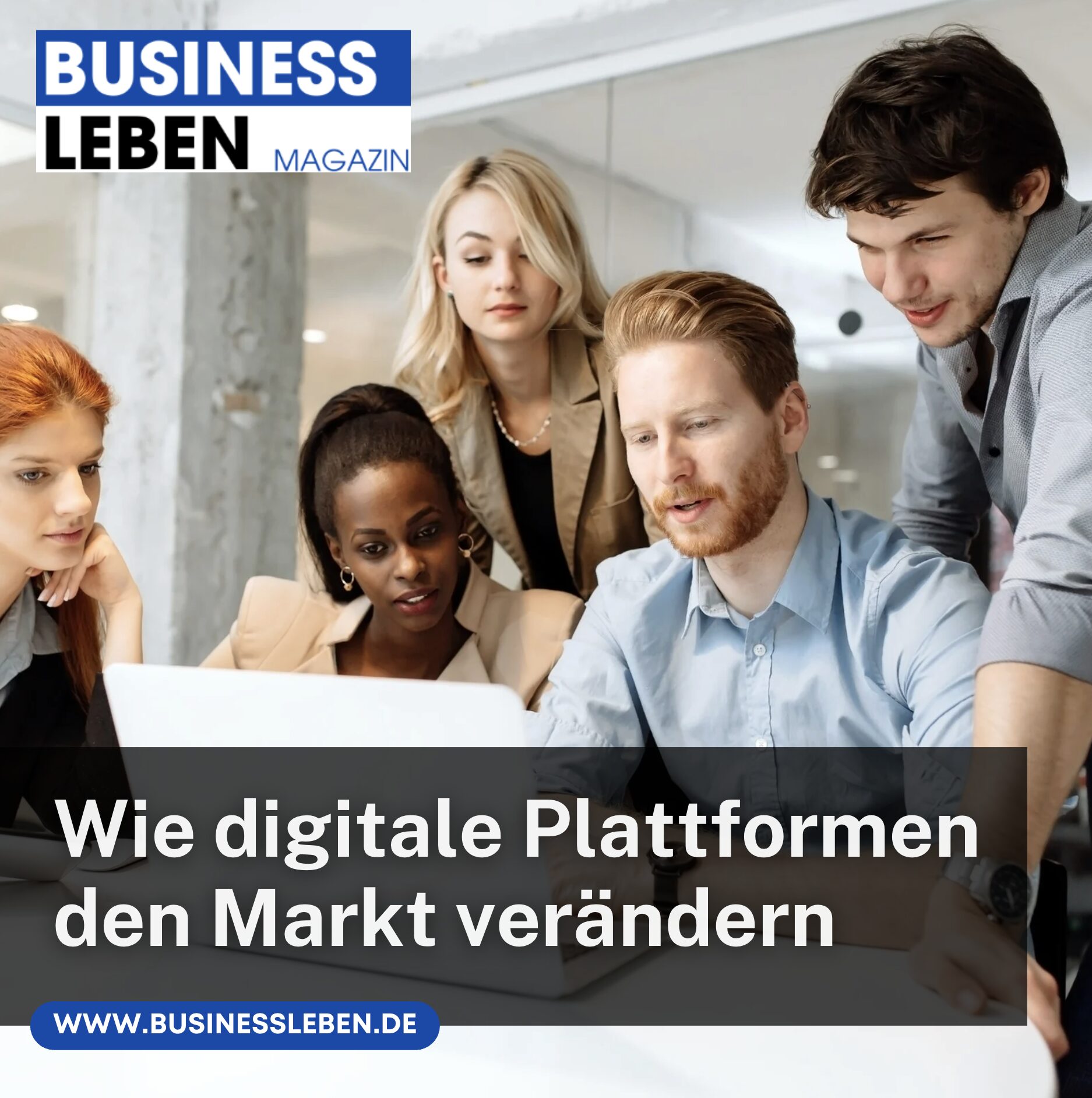 Wie digitale Plattformen den Markt verändern