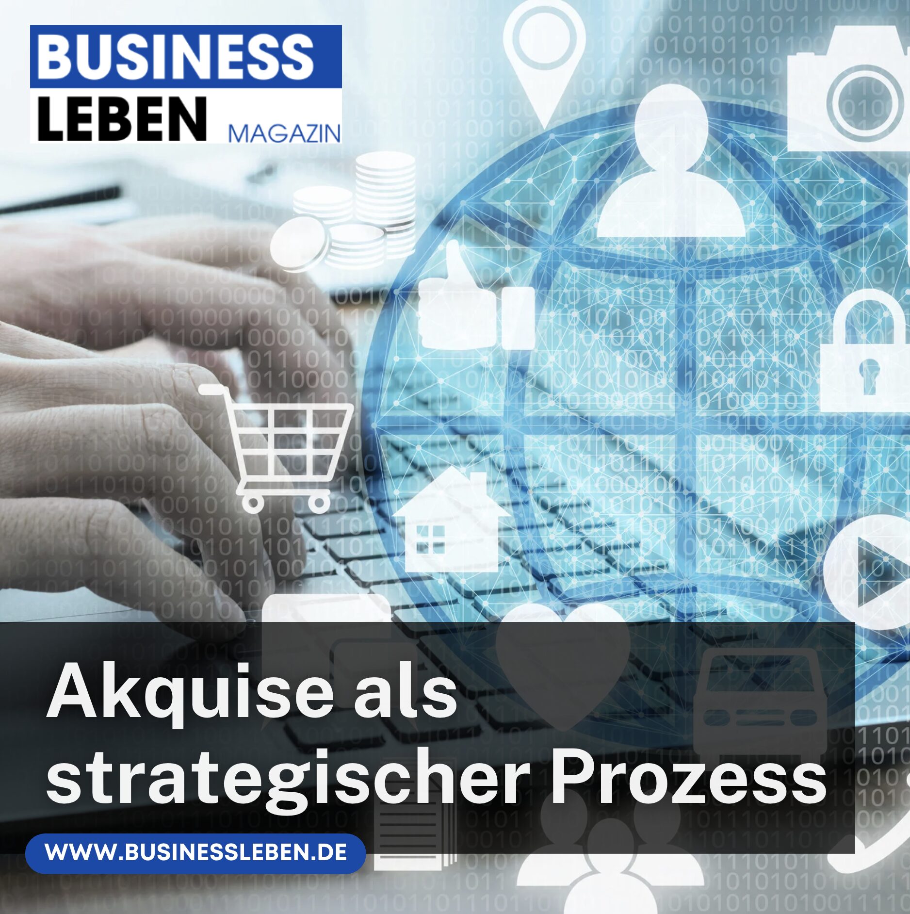 Akquise als strategischer Prozess