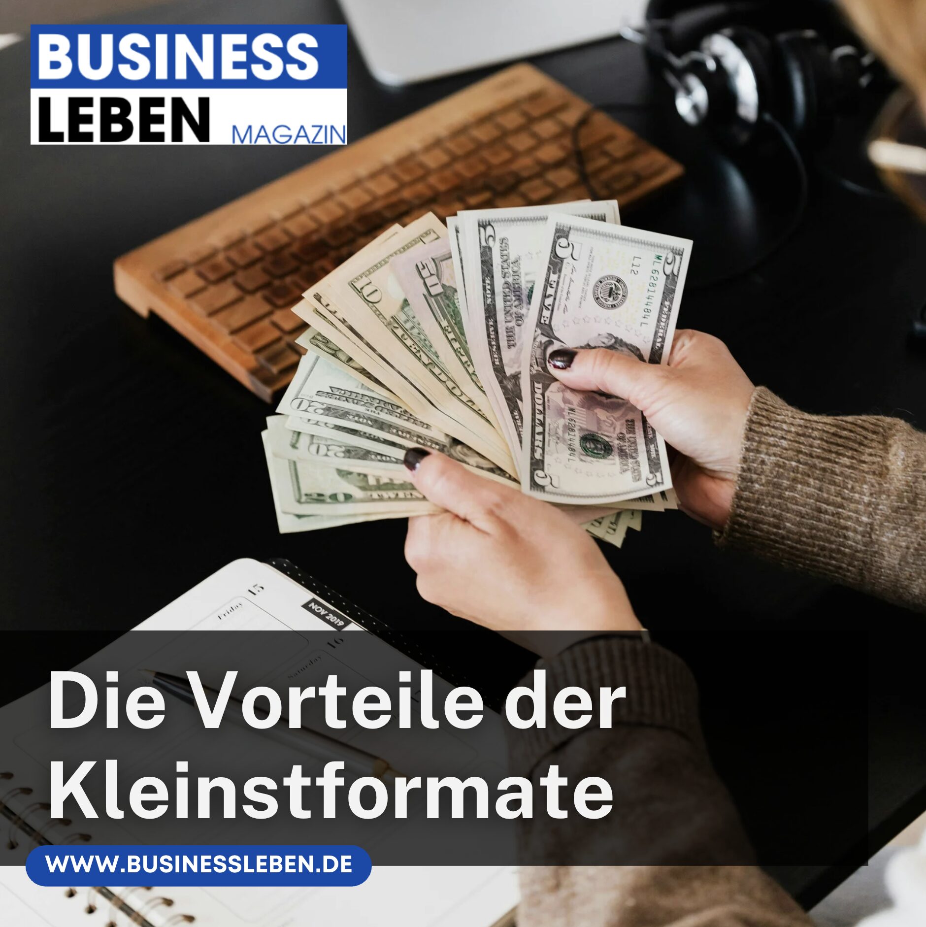 Die Vorteile der Kleinstformate