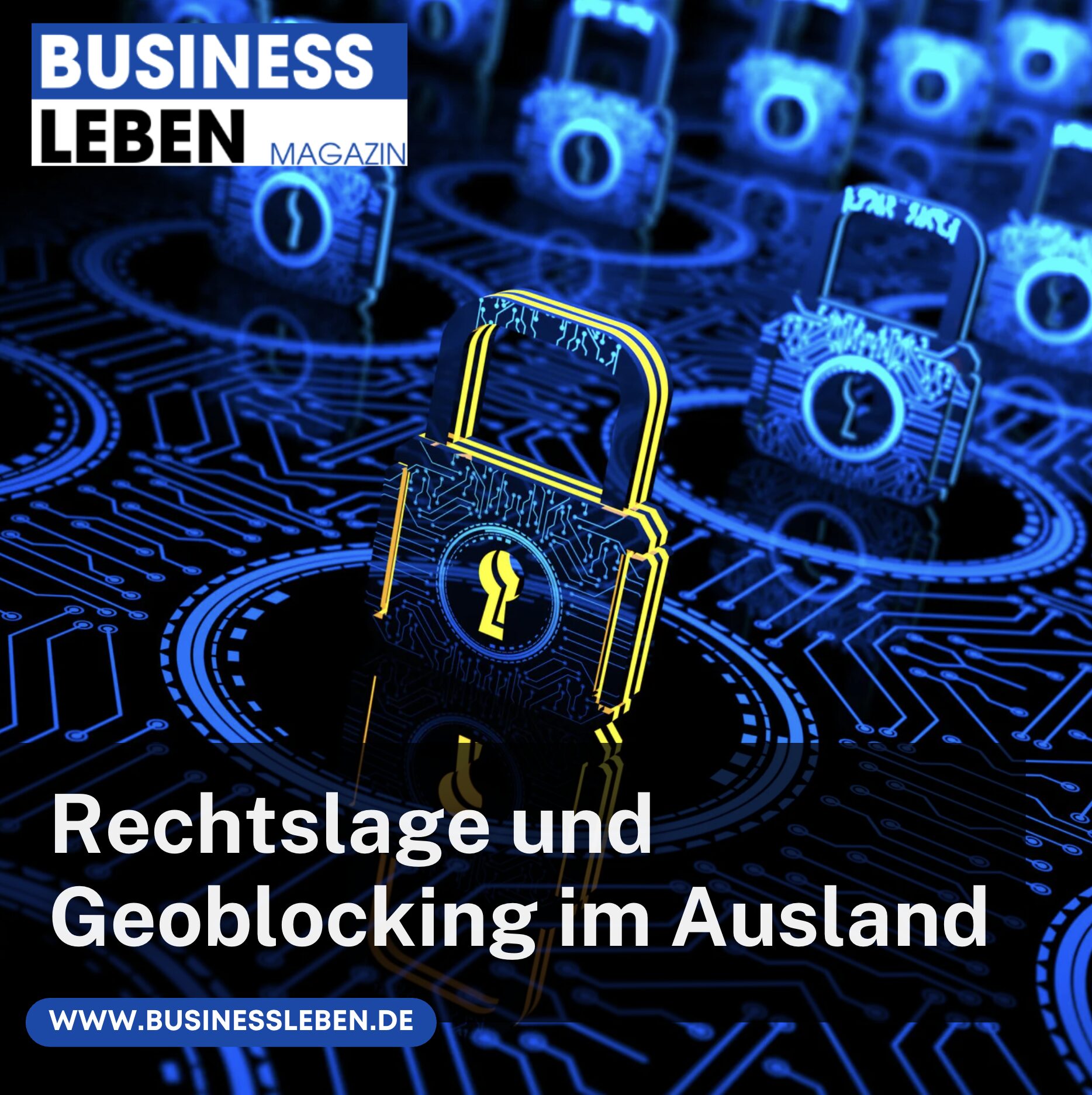 Rechtslage und Geoblocking im Ausland