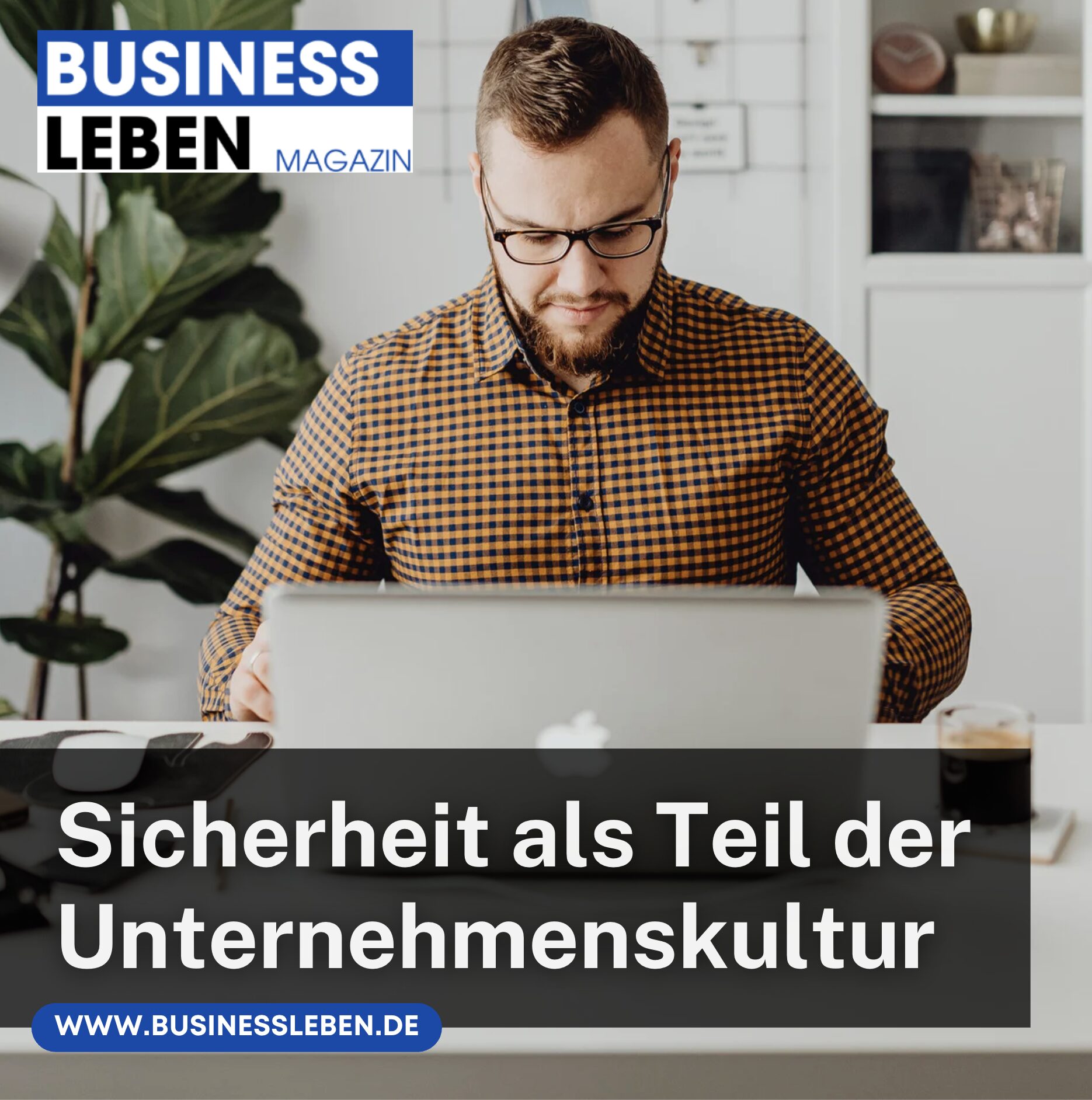 Sicherheit als Teil der Unternehmenskultur
