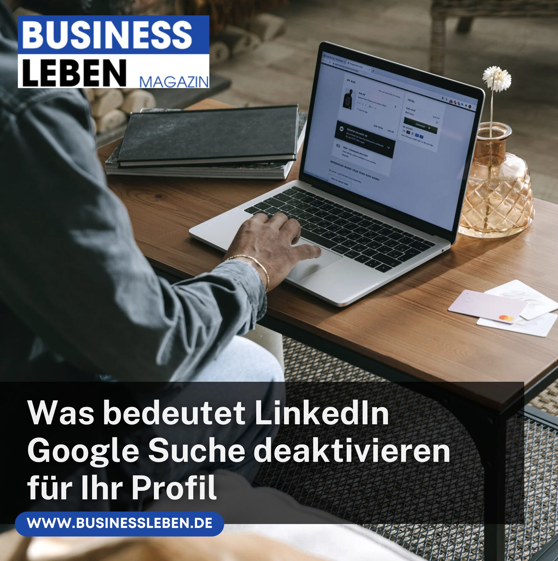 Was bedeutet LinkedIn Google Suche deaktivieren für Ihr Profil Was bedeutet LinkedIn Google Suche deaktivieren für Ihr Profil