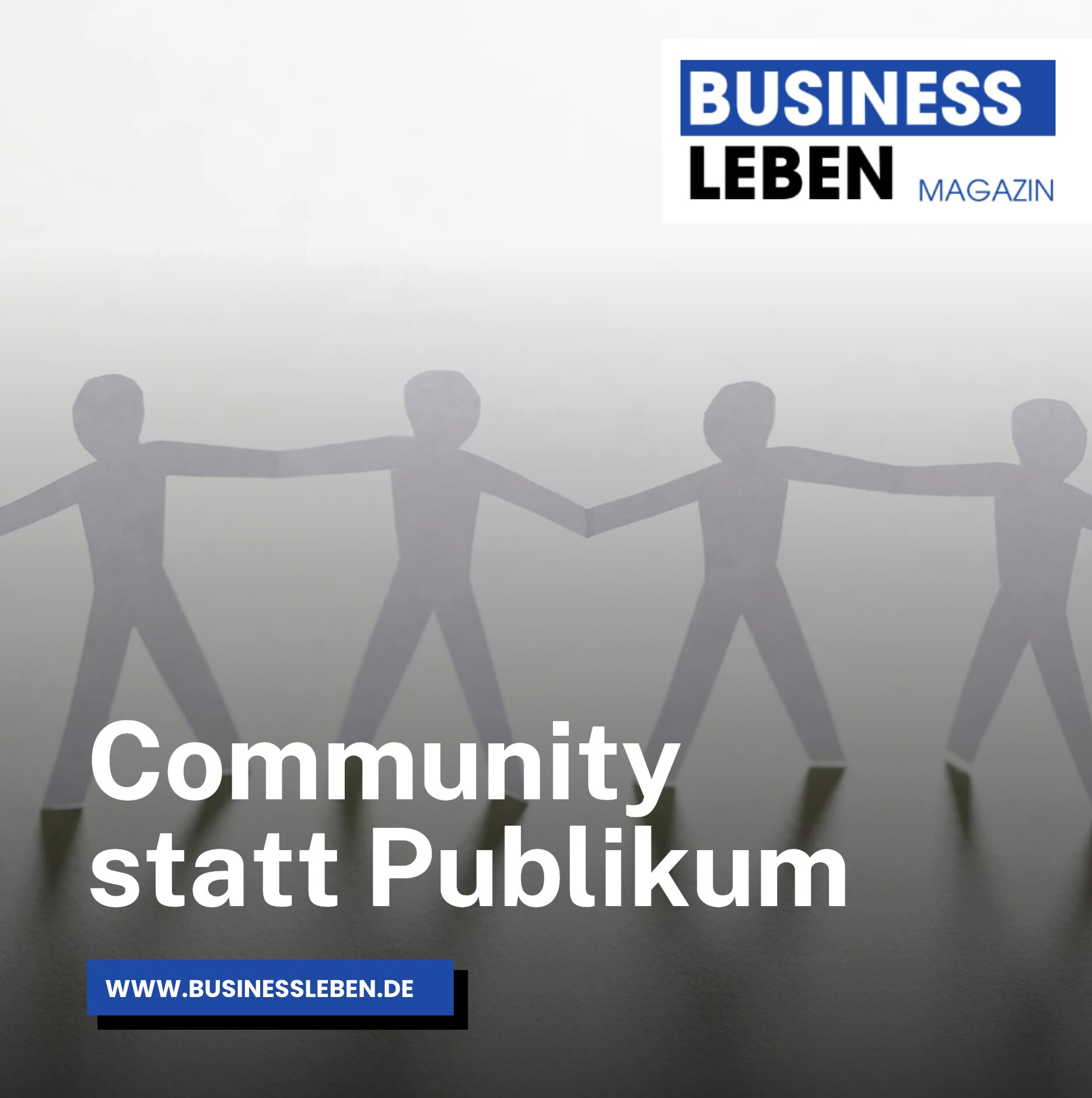 Community statt Publikum Community statt Publikum