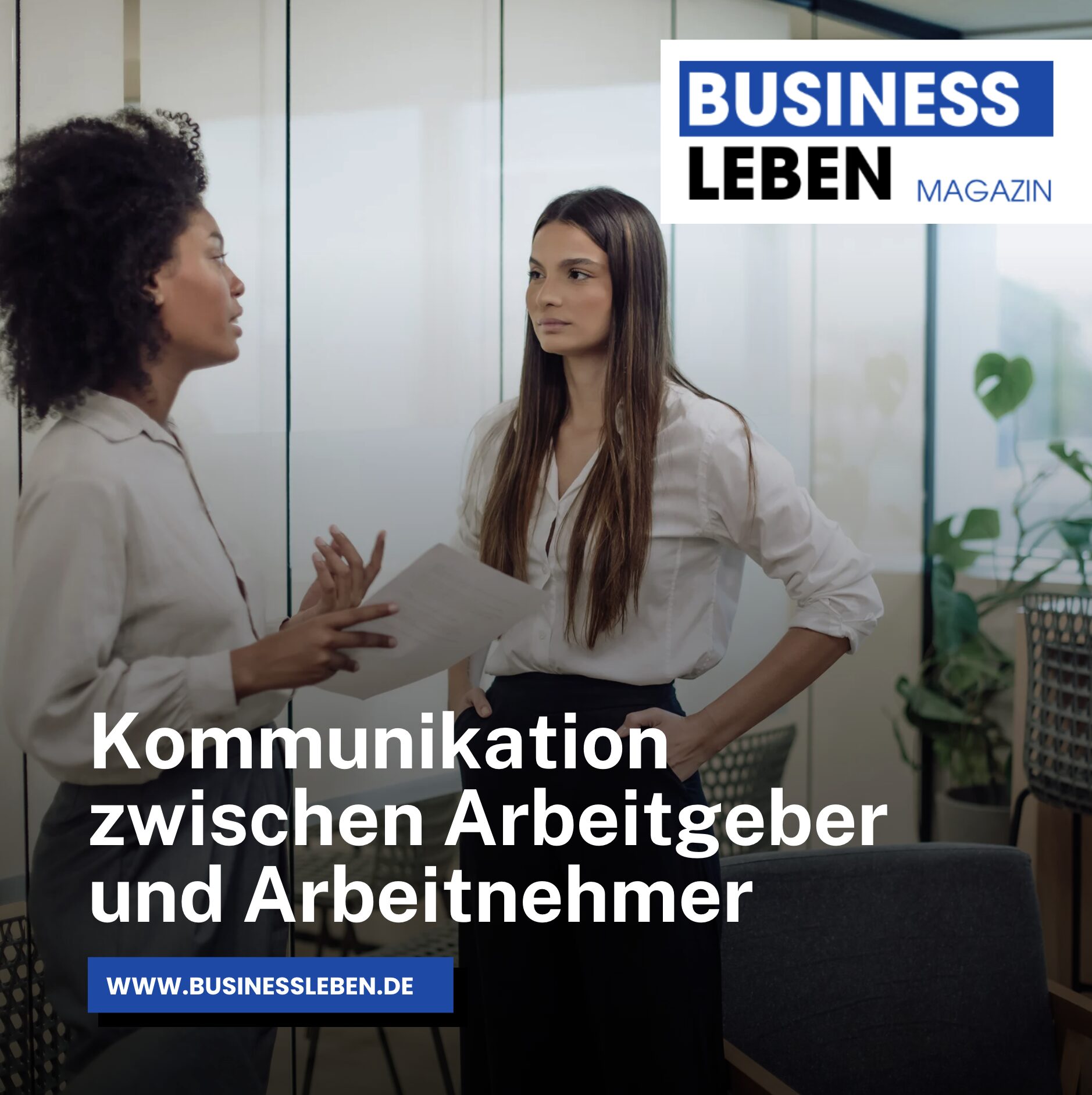 Kommunikation zwischen Arbeitgeber und Arbeitnehmer Kommunikation zwischen Arbeitgeber und Arbeitnehmer