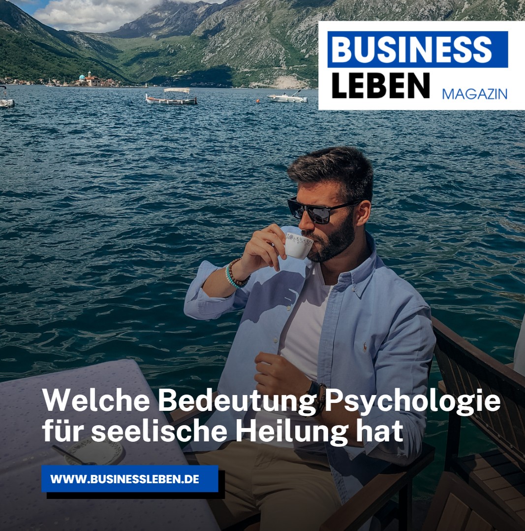Welche Bedeutung Psychologie für seelische Heilung hat Welche Bedeutung Psychologie für seelische Heilung hat