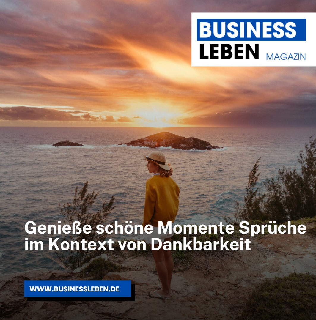 Genieße schöne Momente Sprüche im Kontext von Dankbarkeit Genieße schöne Momente Sprüche im Kontext von Dankbarkeit