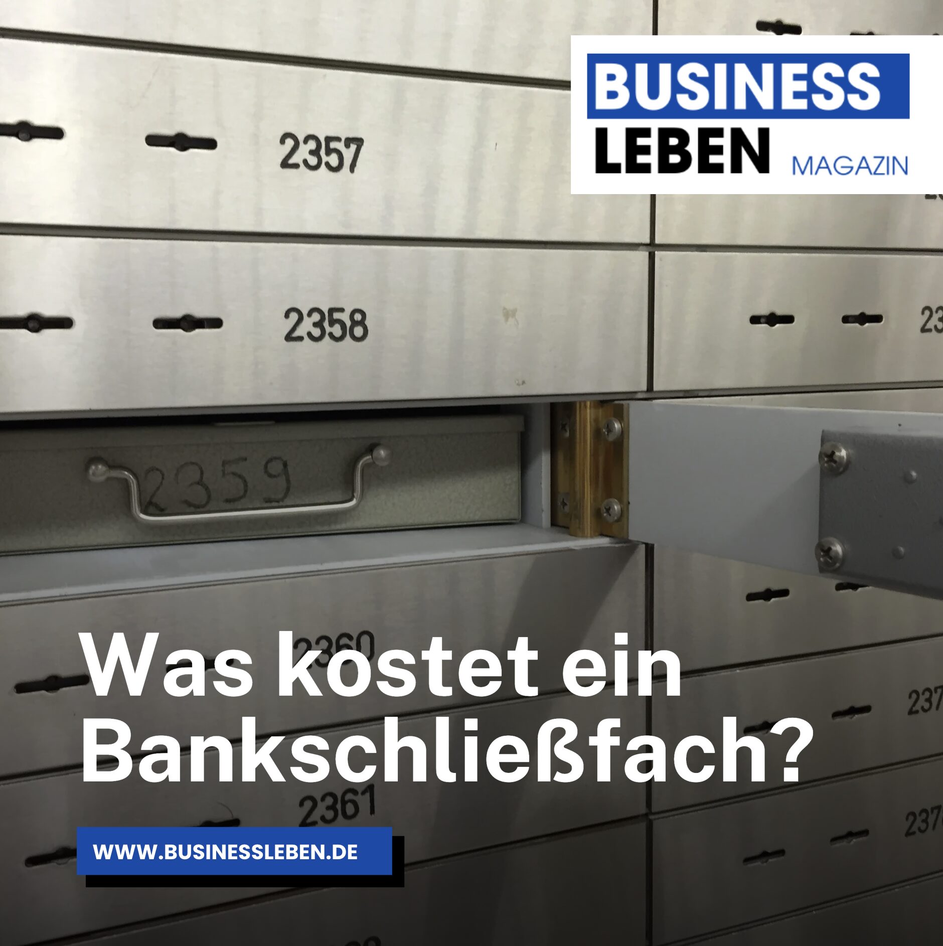 Was kostet ein Bankschließfach? Was kostet ein Bankschließfach?