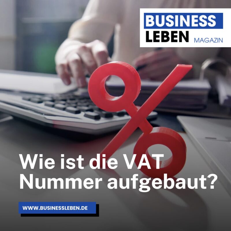 Was ist eine VAT Nummer? Einfach erklärt für Unternehmen