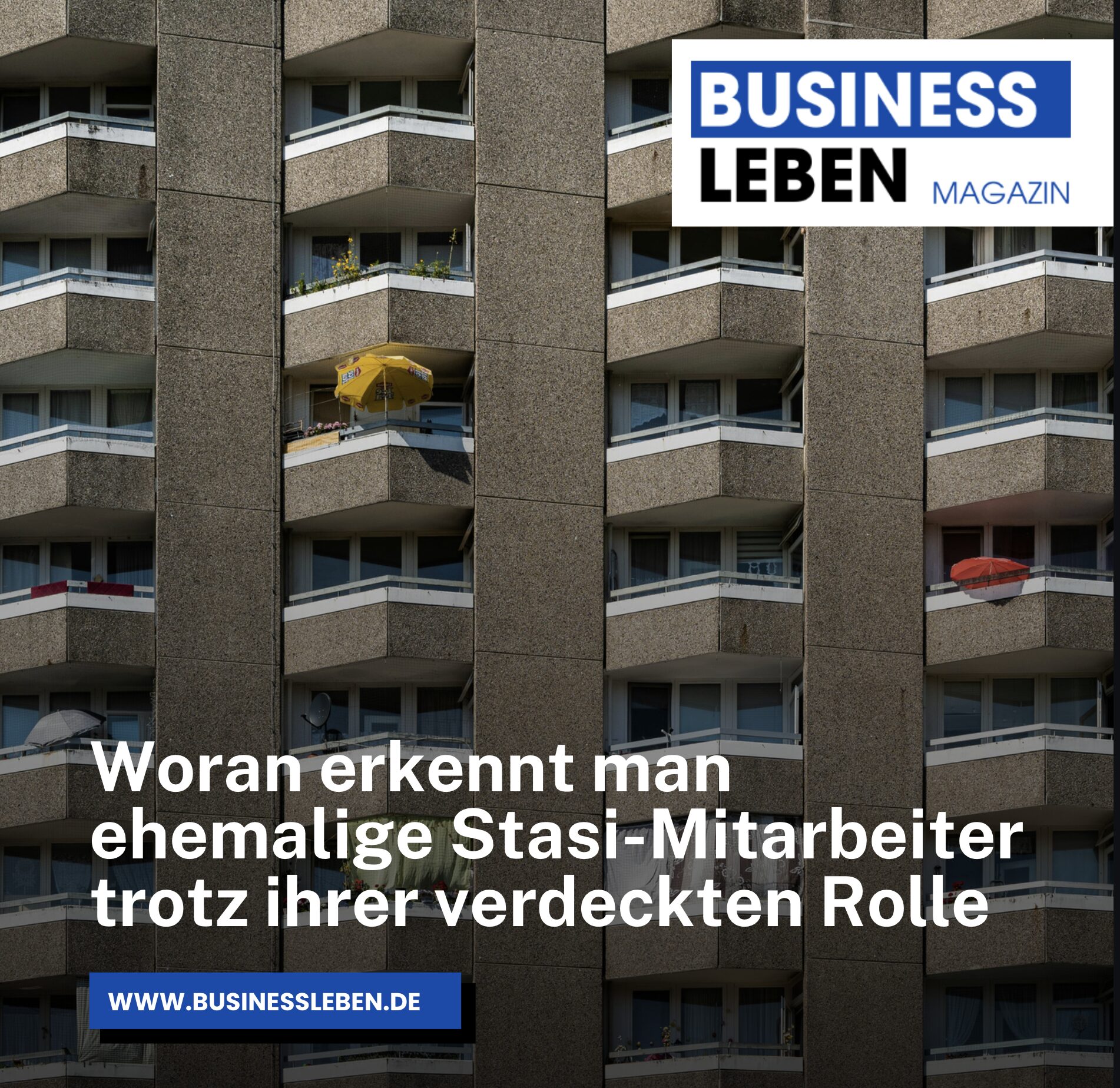 Woran erkennt man ehemalige Stasi-Mitarbeiter trotz ihrer verdeckten Rolle Woran erkennt man ehemalige Stasi-Mitarbeiter trotz ihrer verdeckten Rolle