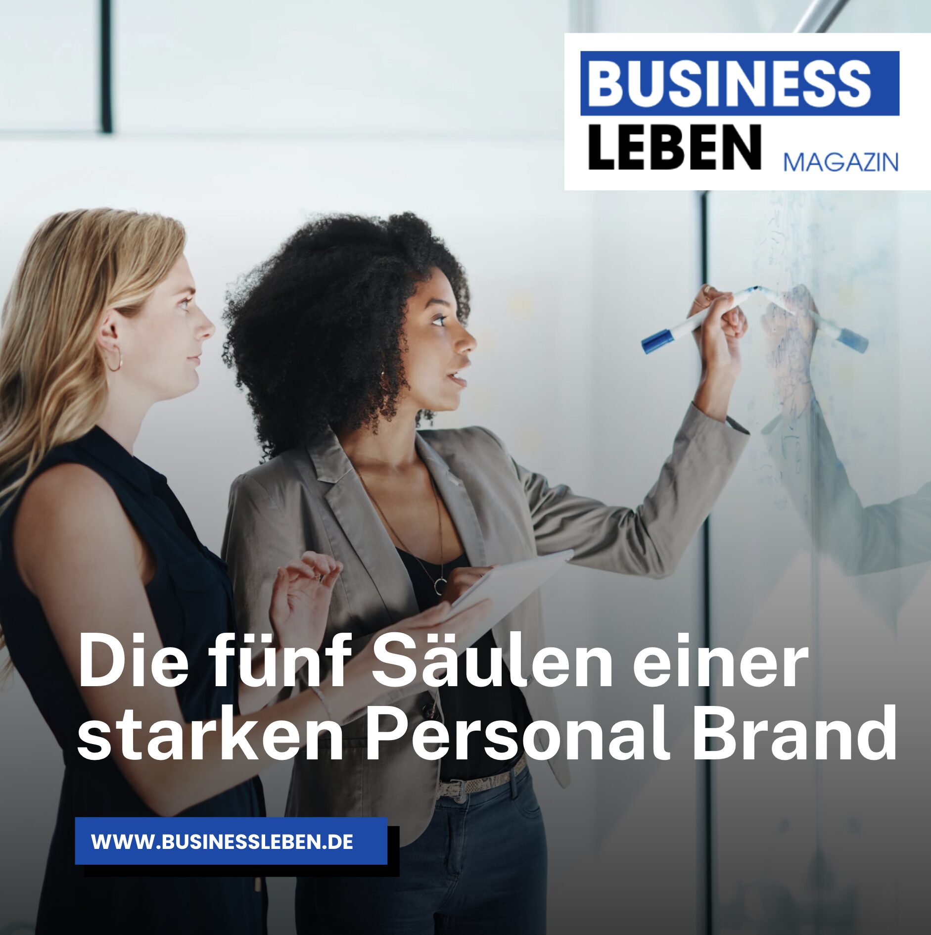 Die fünf Säulen einer starken Personal Brand Die fünf Säulen einer starken Personal Brand
