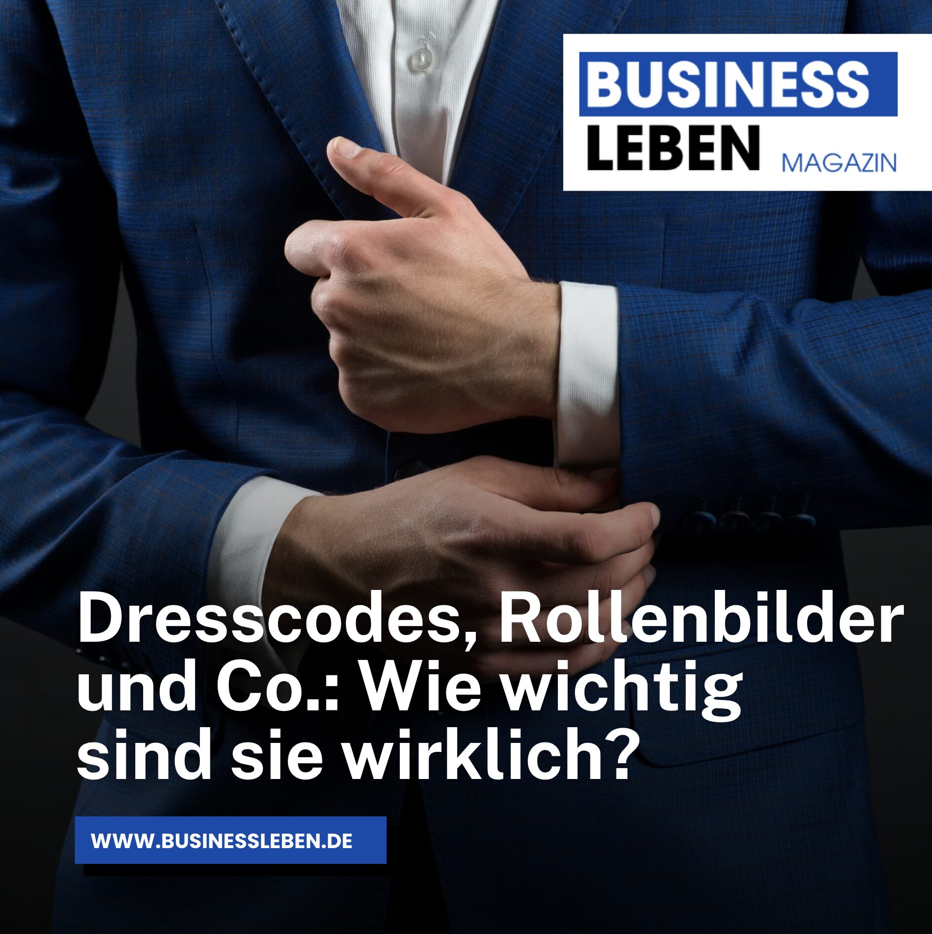 Dresscodes, Rollenbilder und Co.: Wie wichtig sind sie wirklich? Dresscodes, Rollenbilder und Co.: Wie wichtig sind sie wirklich?