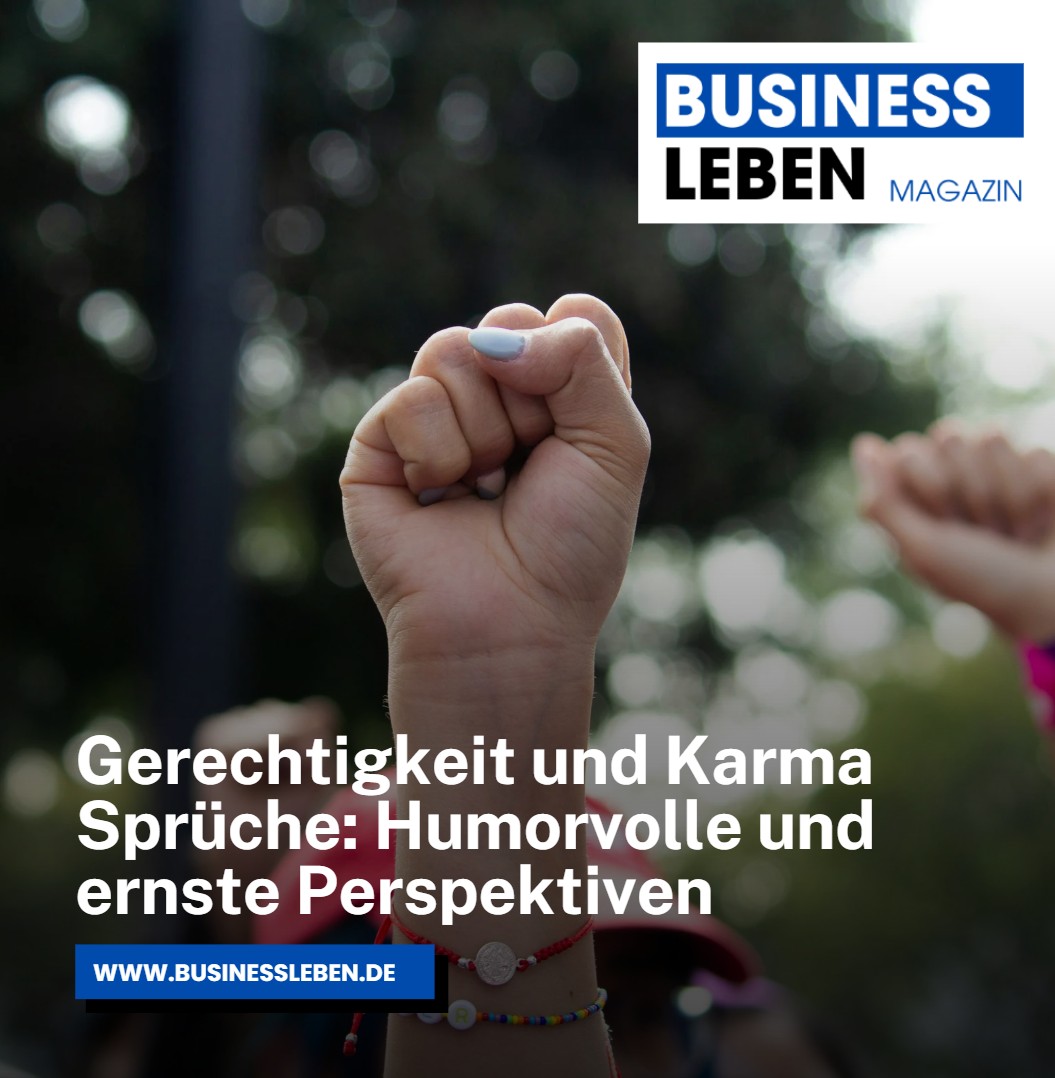 Gerechtigkeit und Karma Sprüche Humorvolle und ernste Perspektiven Gerechtigkeit und Karma Sprüche Humorvolle und ernste Perspektiven