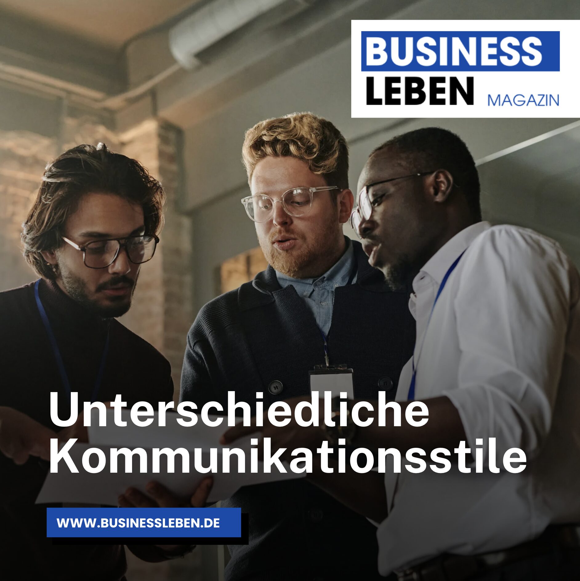 Unterschiedliche Kommunikationsstile Unterschiedliche Kommunikationsstile