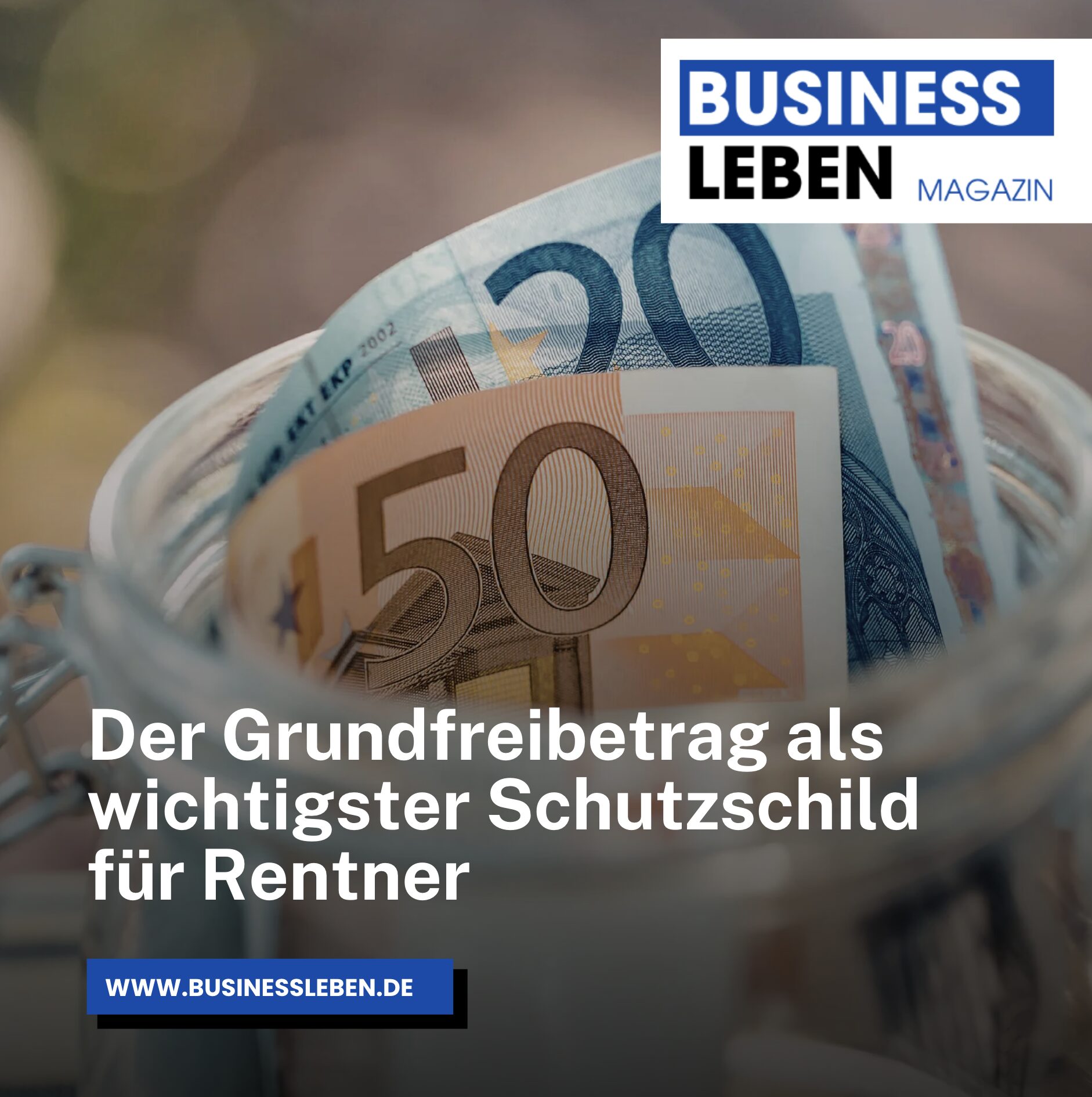 1300 Euro Rente - muss ich Steuern zahlen? Der Grundfreibetrag als wichtigster Schutzschild für Rentner 1300 Euro Rente - muss ich Steuern zahlen? Der Grundfreibetrag als wichtigster Schutzschild für Rentner