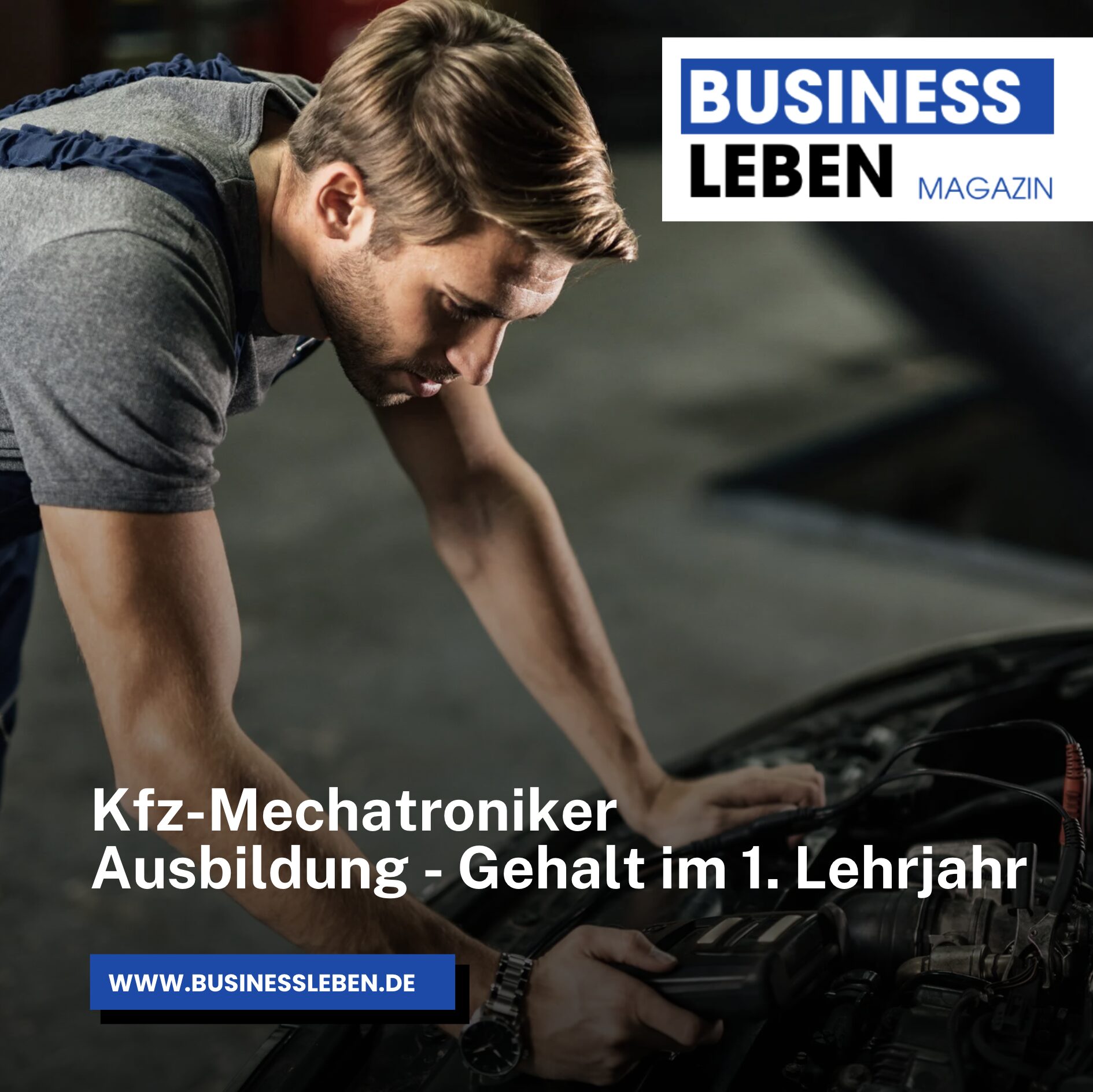 Kfz-Mechatroniker Ausbildung - Gehalt im 1. Lehrjahr und finanzielle Aspekte Kfz-Mechatroniker Ausbildung - Gehalt im 1. Lehrjahr und finanzielle Aspekte