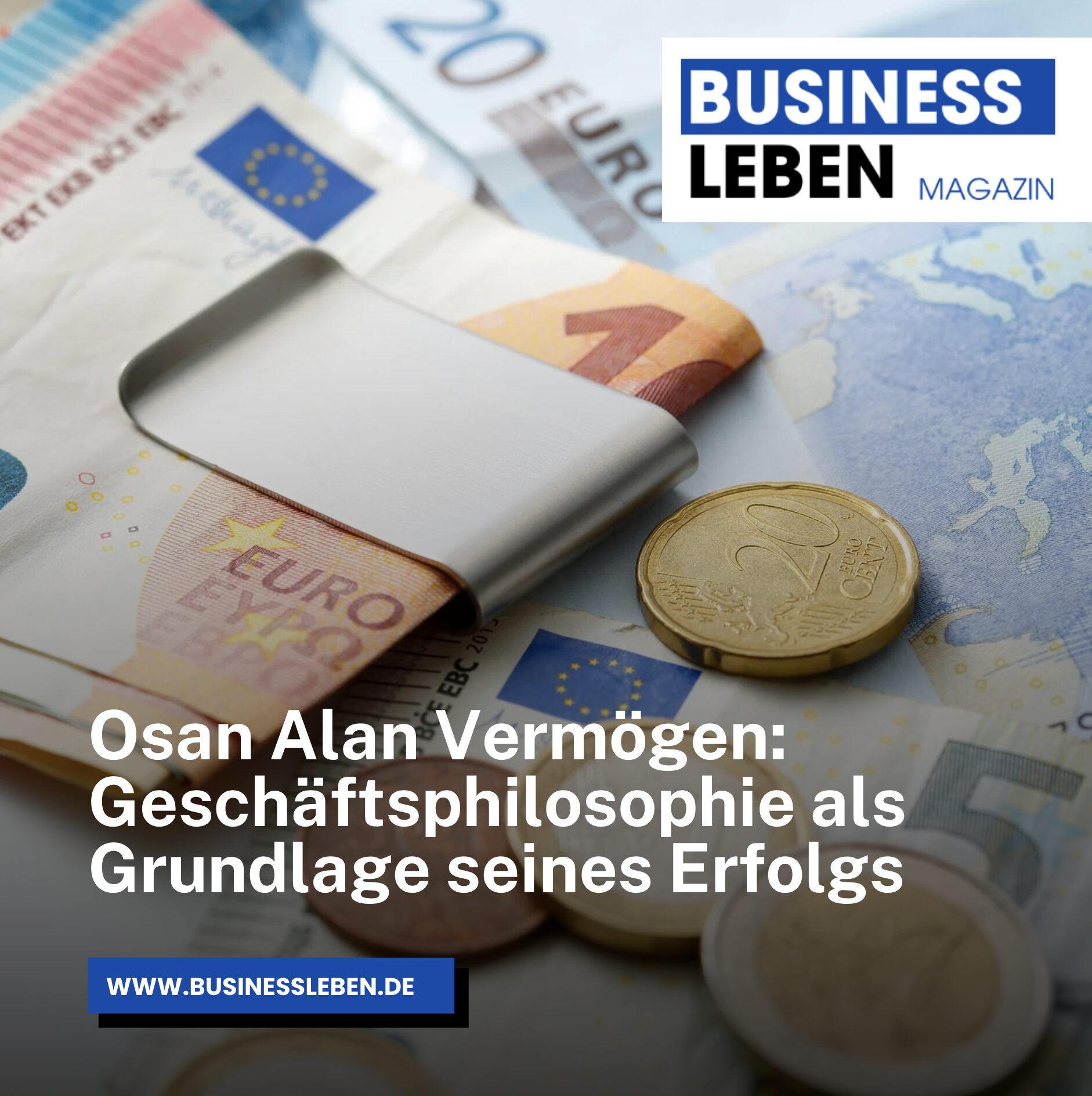 Osan Alan Vermögen: Geschäftsphilosophie als Grundlage seines Erfolgs Osan Alan Vermögen: Geschäftsphilosophie als Grundlage seines Erfolgs
