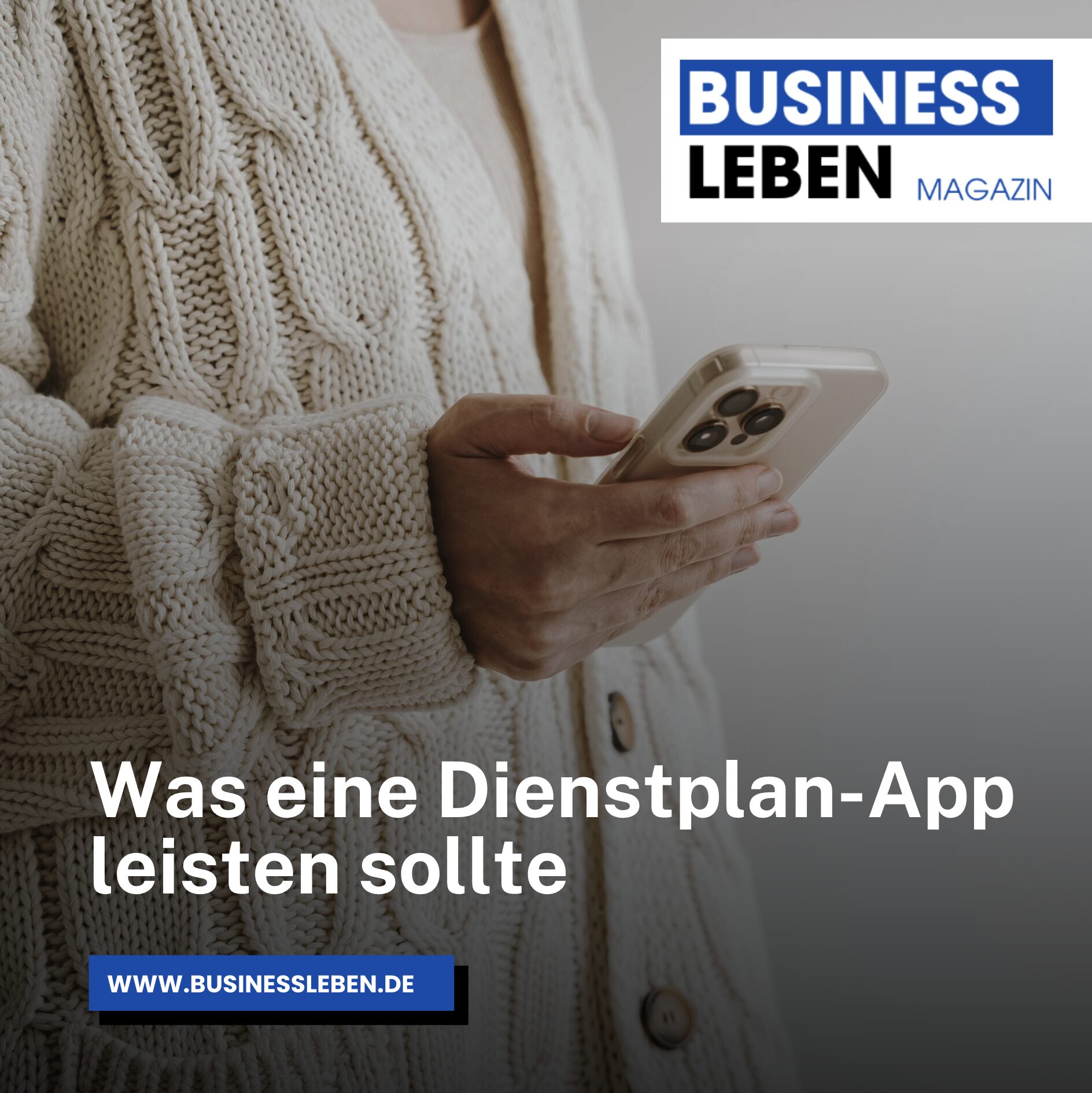 Was eine Dienstplan-App leisten sollte Was eine Dienstplan-App leisten sollte