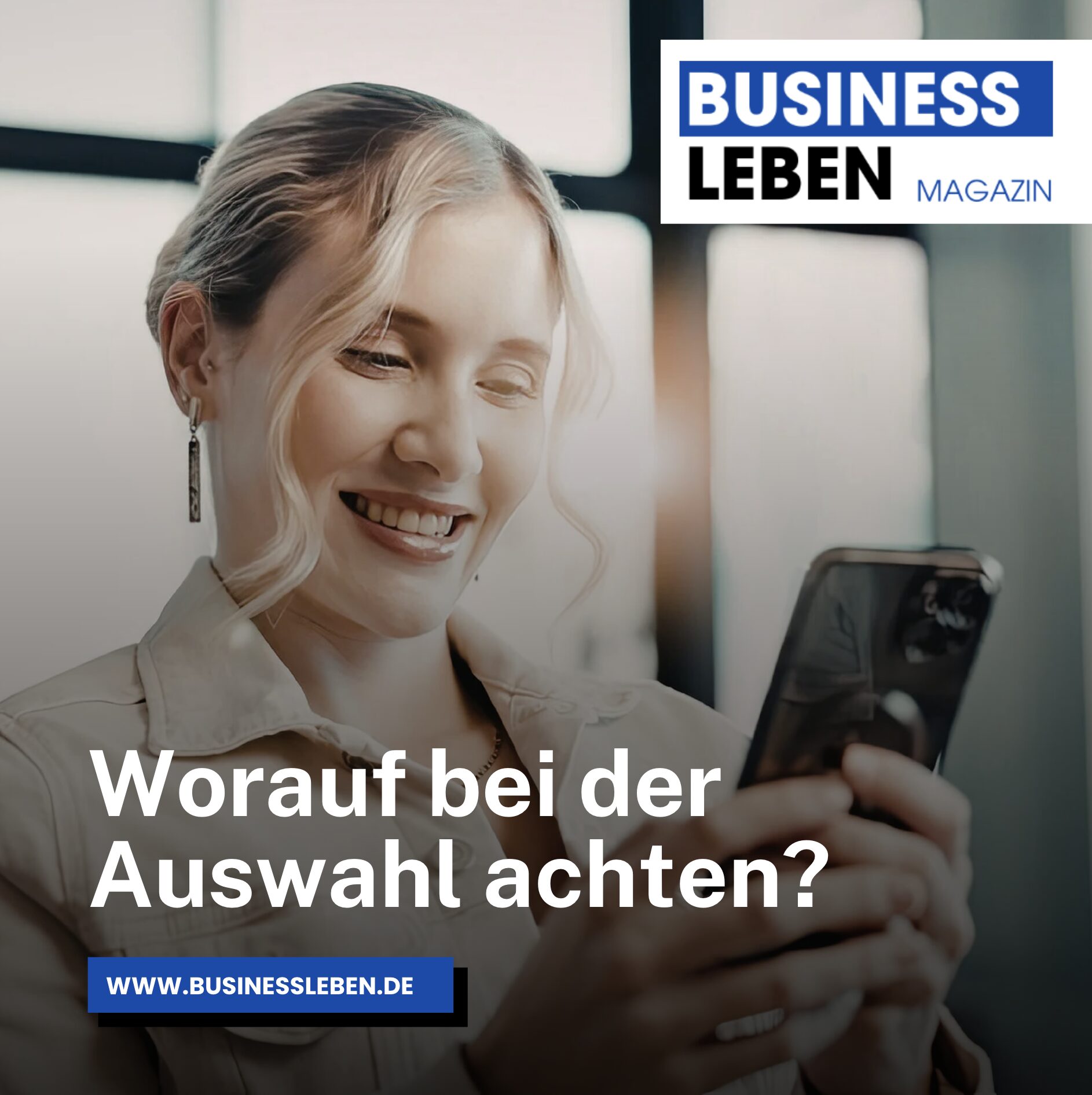 Worauf bei der Auswahl achten? Worauf bei der Auswahl achten?