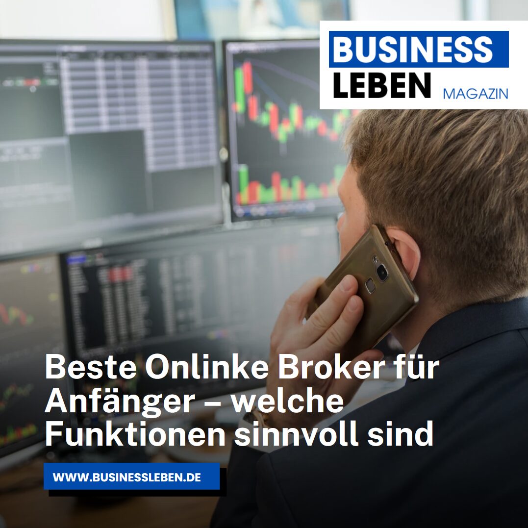 Beste Onlinke Broker für Anfänger – welche Funktionen sinnvoll sind