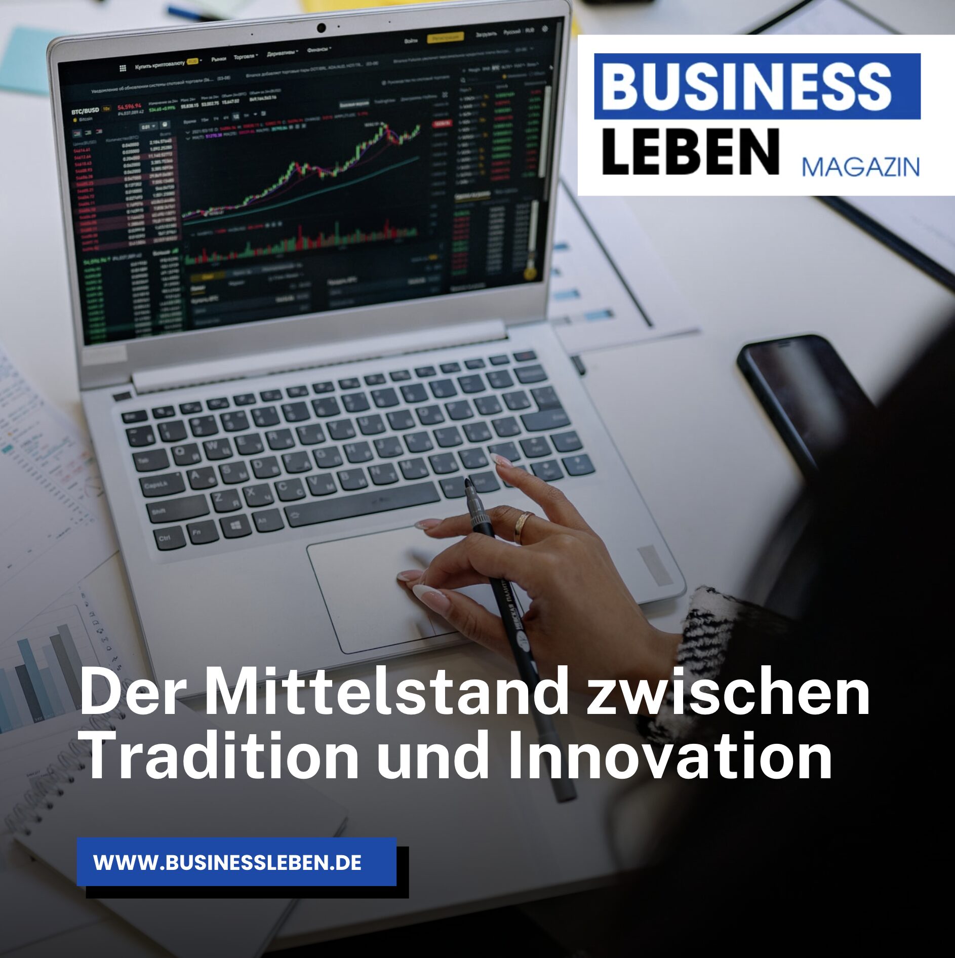 Der Mittelstand zwischen Tradition und Innovation Der Mittelstand zwischen Tradition und Innovation
