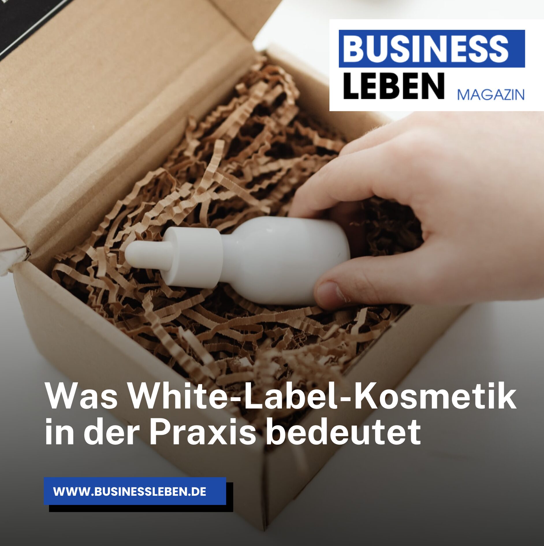 Was White-Label-Kosmetik in der Praxis bedeutet Was White-Label-Kosmetik in der Praxis bedeutet
