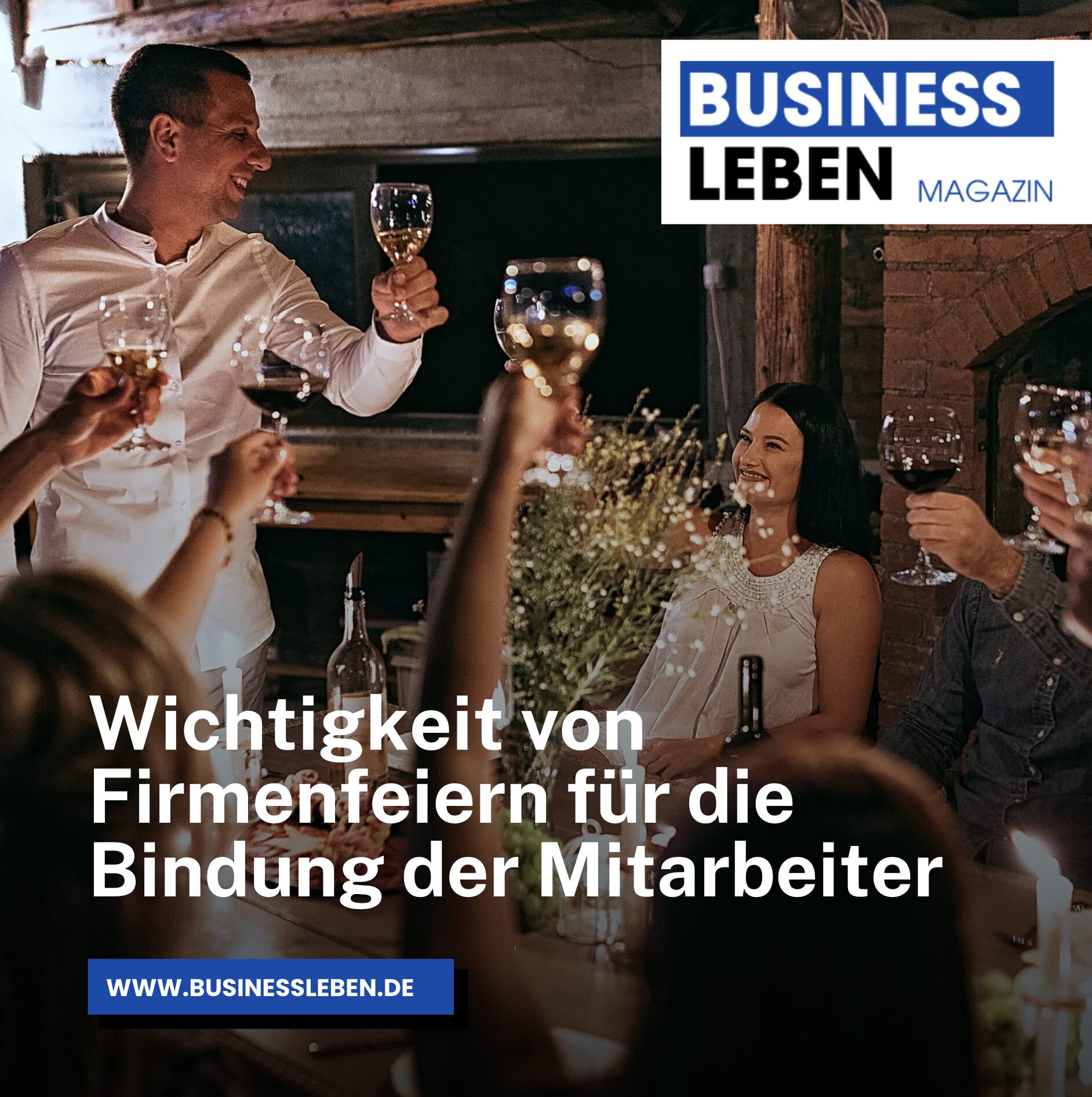 Wichtigkeit von Firmenfeiern für die Bindung der Mitarbeiter Wichtigkeit von Firmenfeiern für die Bindung der Mitarbeiter