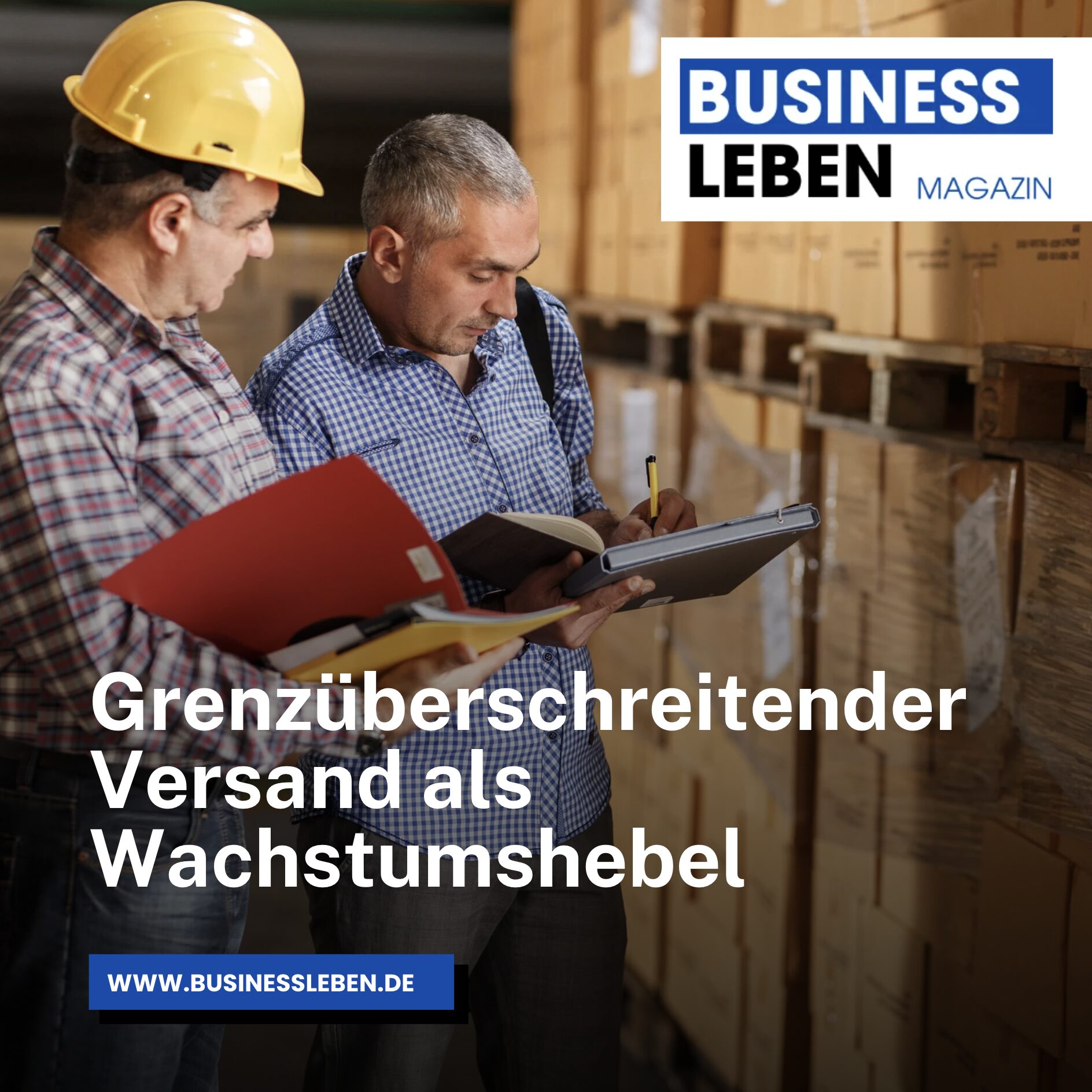 Grenzüberschreitender Versand als Wachstumshebel Grenzüberschreitender Versand als Wachstumshebel