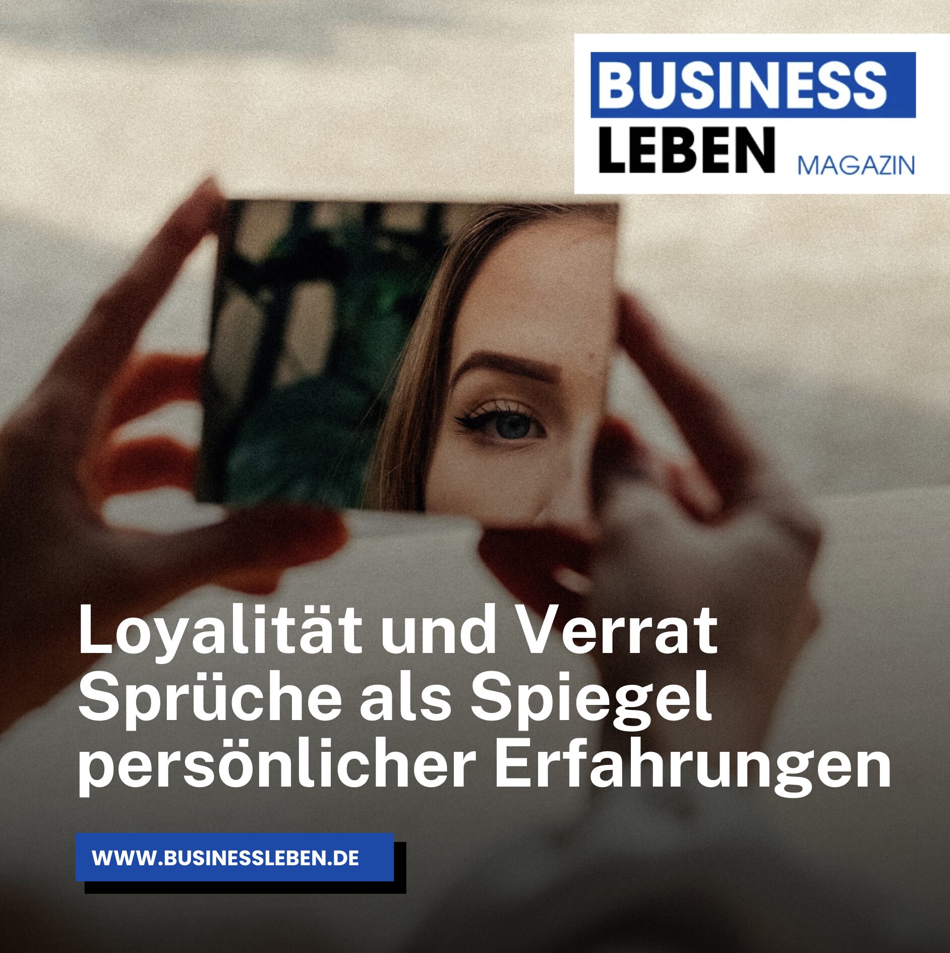Loyalität und Verrat Sprüche als Spiegel persönlicher Erfahrungen Loyalität und Verrat Sprüche als Spiegel persönlicher Erfahrungen
