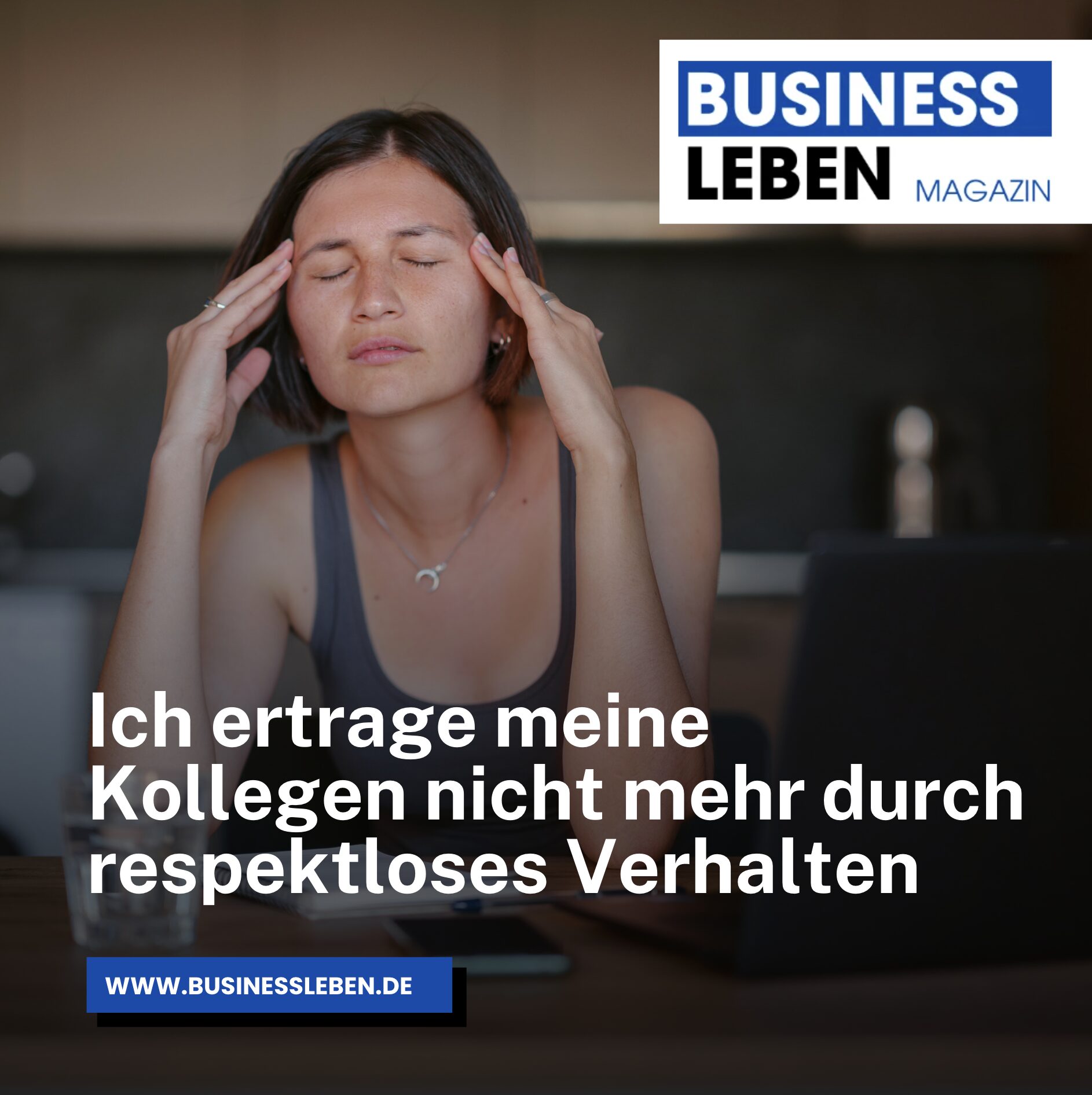 Ich ertrage meine Kollegen nicht mehr durch respektloses Verhalten Ich ertrage meine Kollegen nicht mehr durch respektloses Verhalten