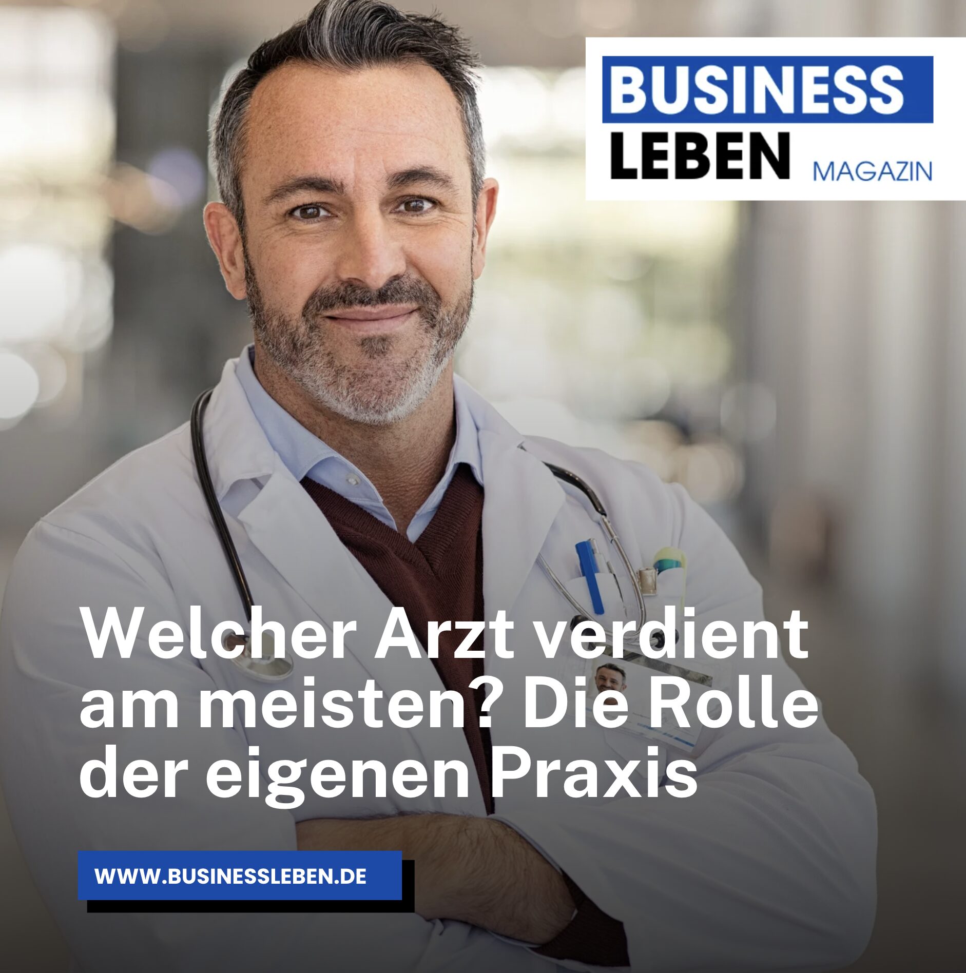 Welcher Arzt verdient am meisten? Die Rolle der eigenen Praxis Welcher Arzt verdient am meisten? Die Rolle der eigenen Praxis