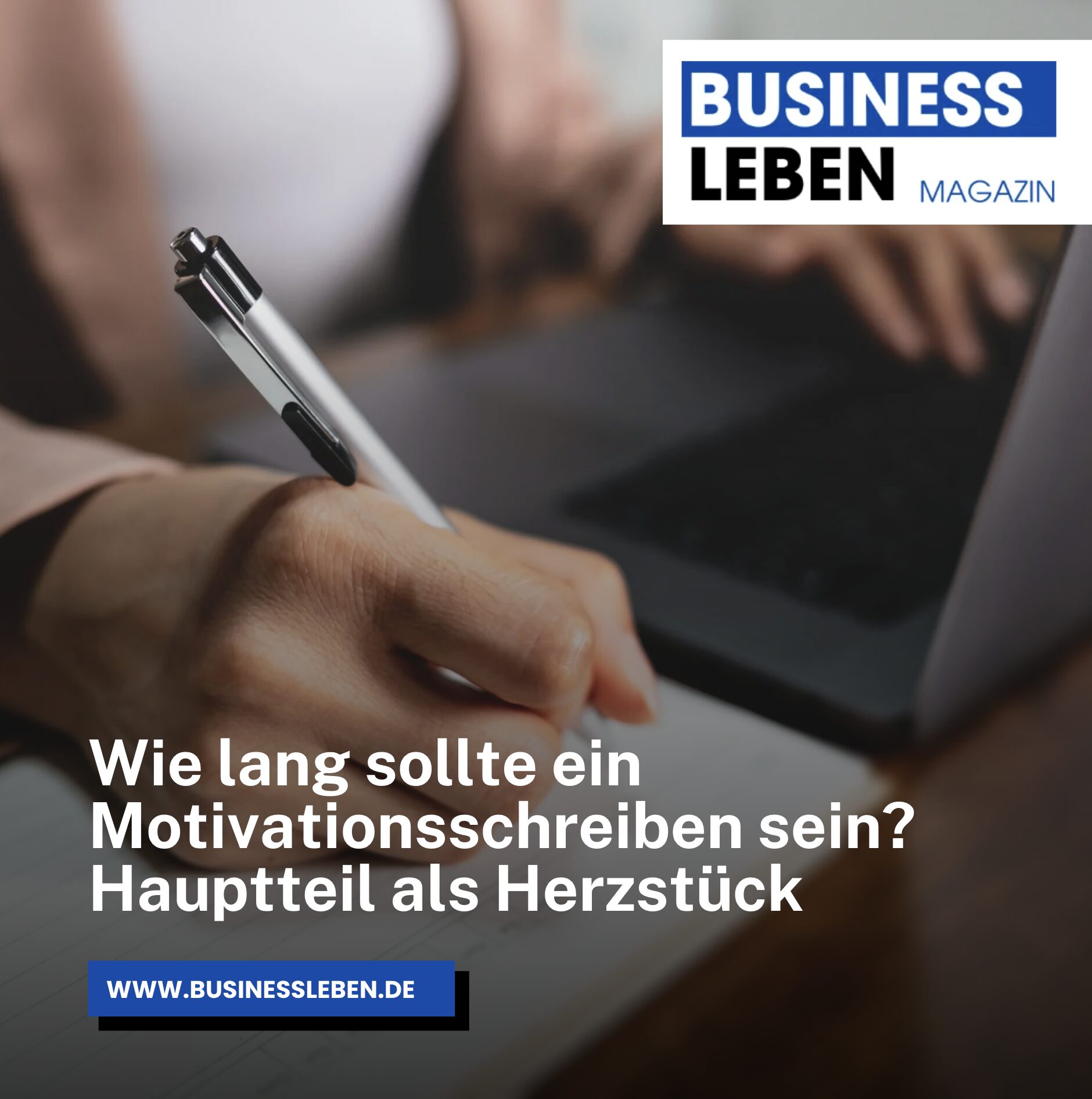 Wie lang sollte ein Motivationsschreiben sein? Hauptteil als Herzstück Wie lang sollte ein Motivationsschreiben sein? Hauptteil als Herzstück