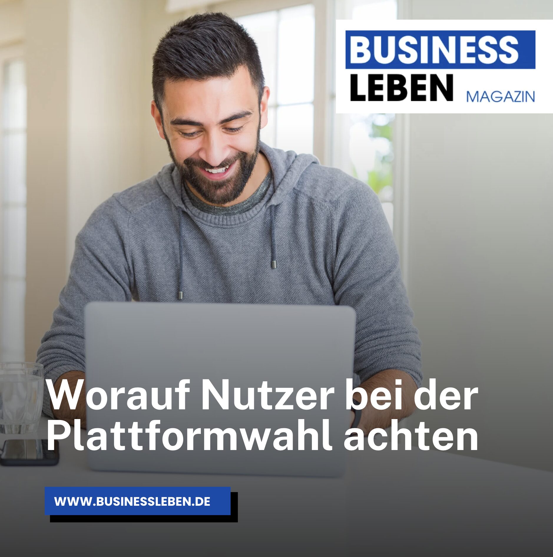 Worauf Nutzer bei der Plattformwahl achten Worauf Nutzer bei der Plattformwahl achten