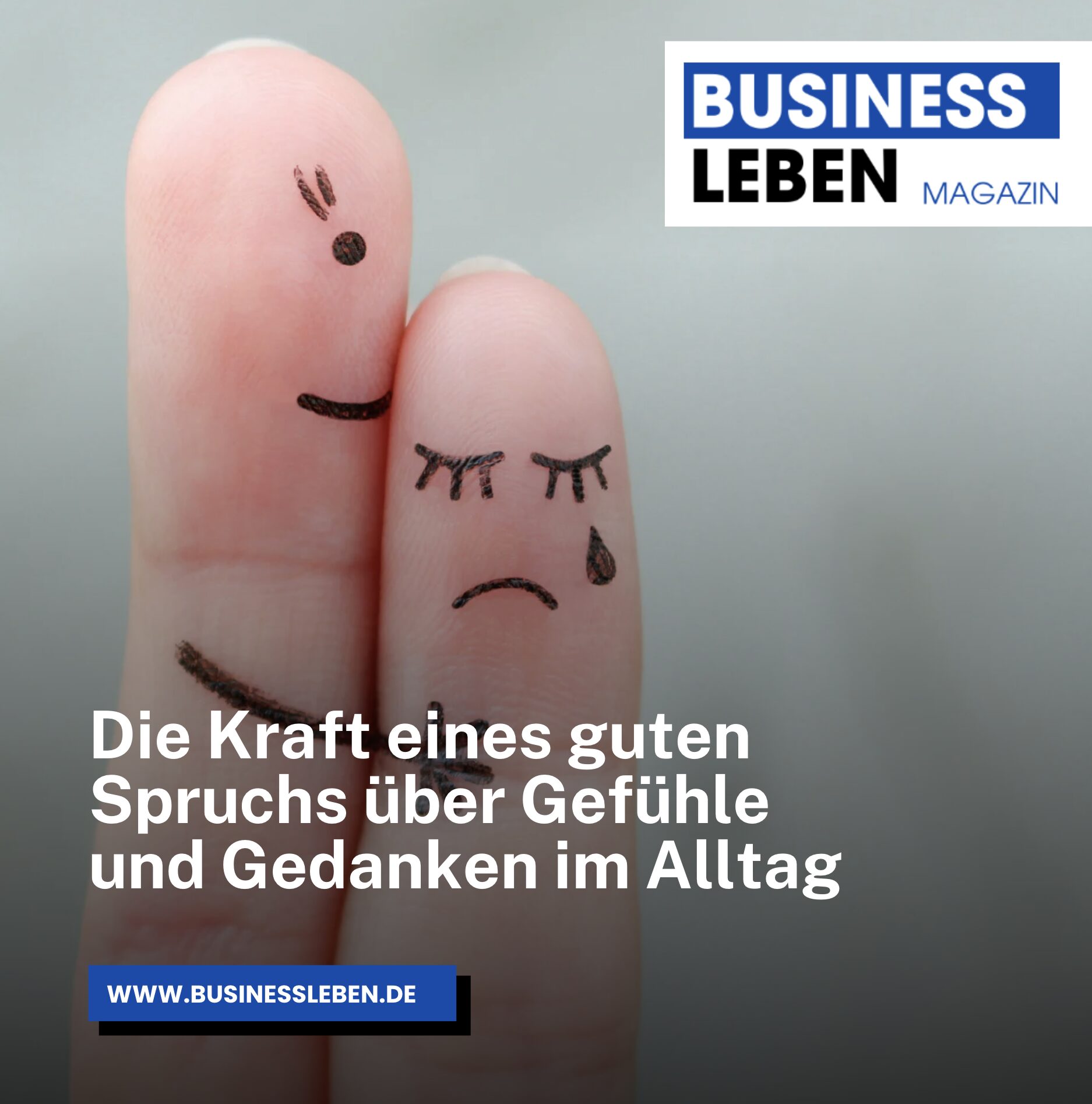 Die Kraft eines guten Spruchs über Gefühle und Gedanken im Alltag Die Kraft eines guten Spruchs über Gefühle und Gedanken im Alltag