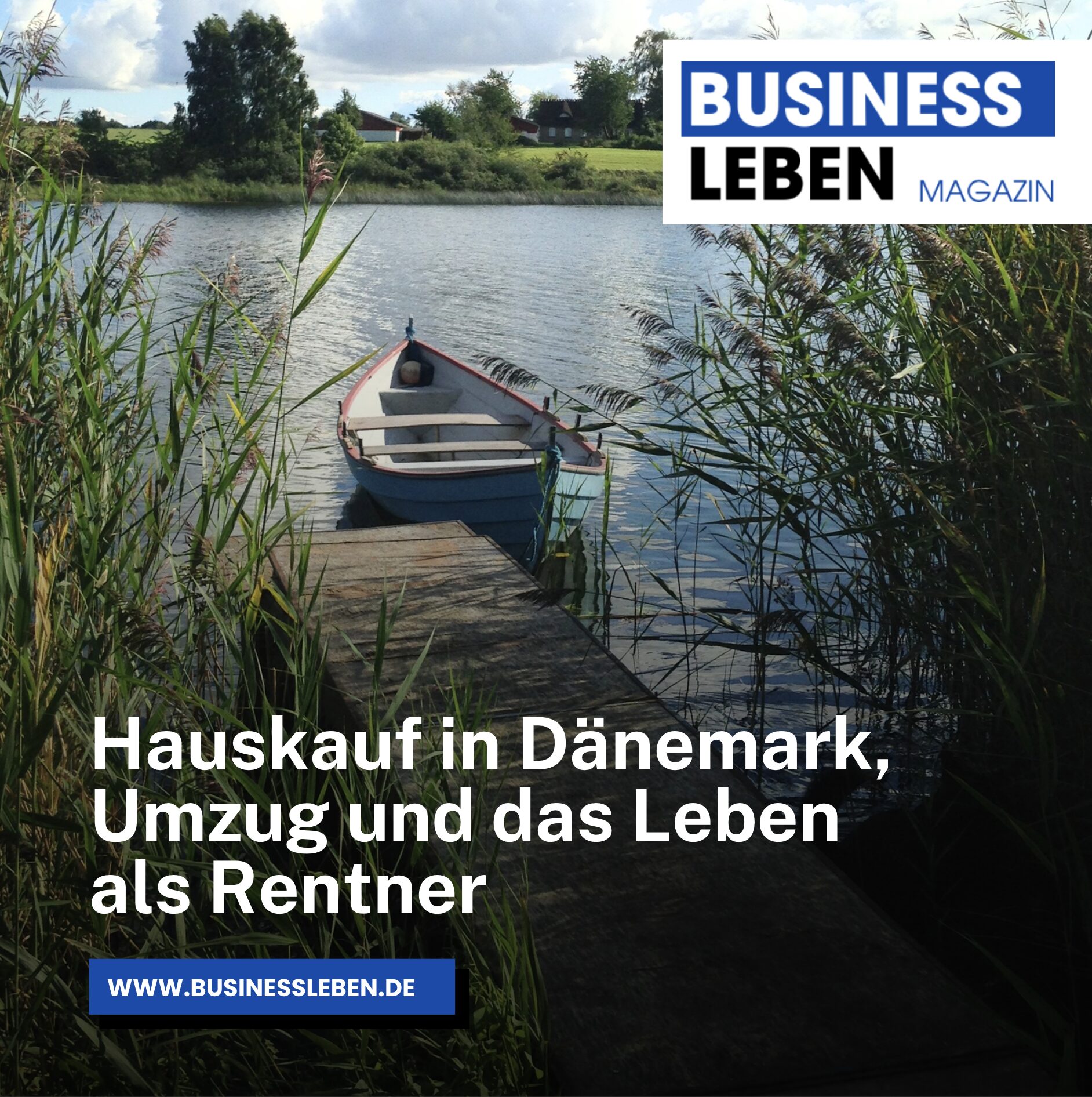 Hauskauf in Dänemark, Umzug und das Leben als Rentner Hauskauf in Dänemark, Umzug und das Leben als Rentner