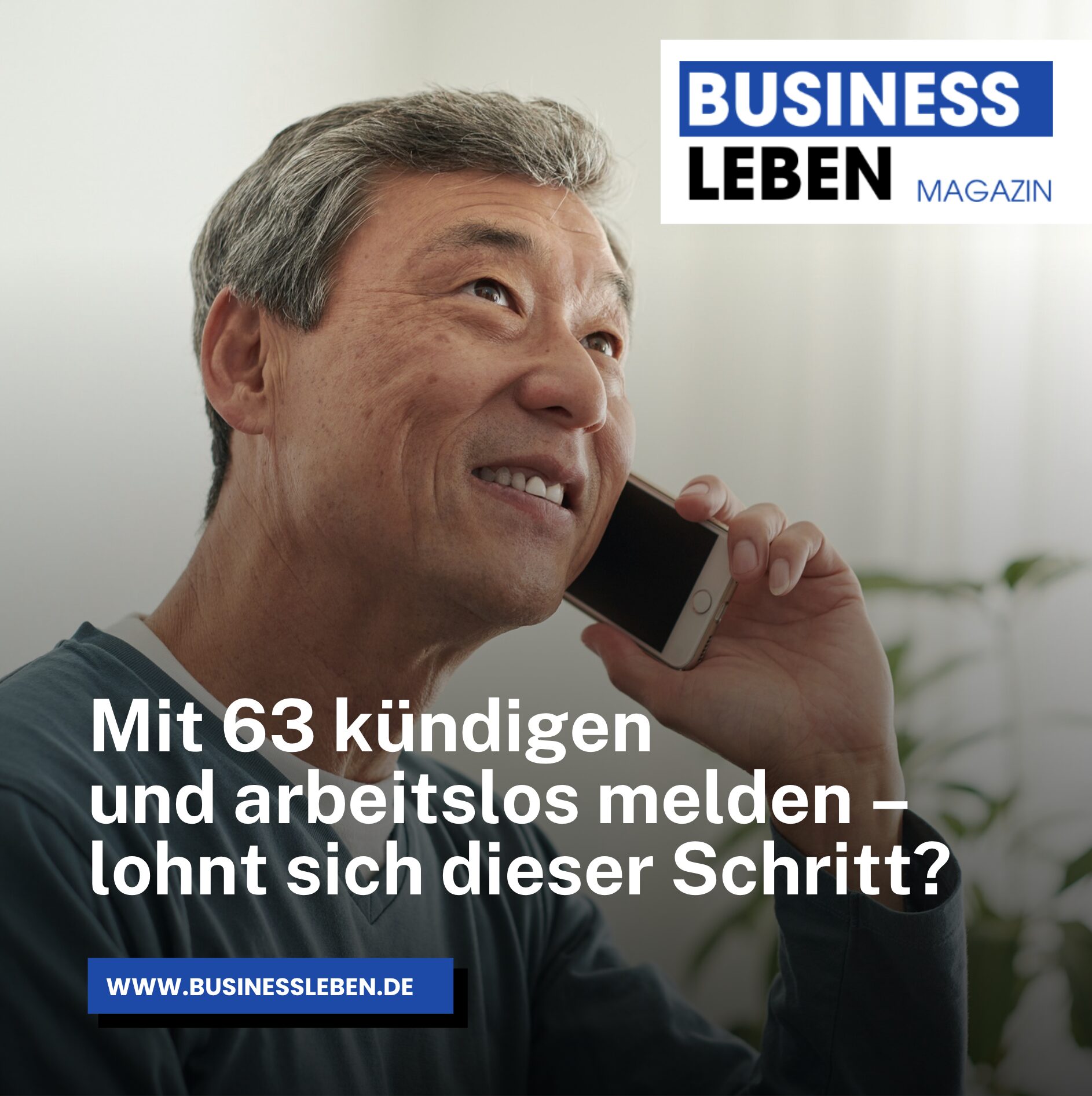 Mit 63 kündigen und arbeitslos melden – lohnt sich dieser Schritt? Mit 63 kündigen und arbeitslos melden – lohnt sich dieser Schritt?