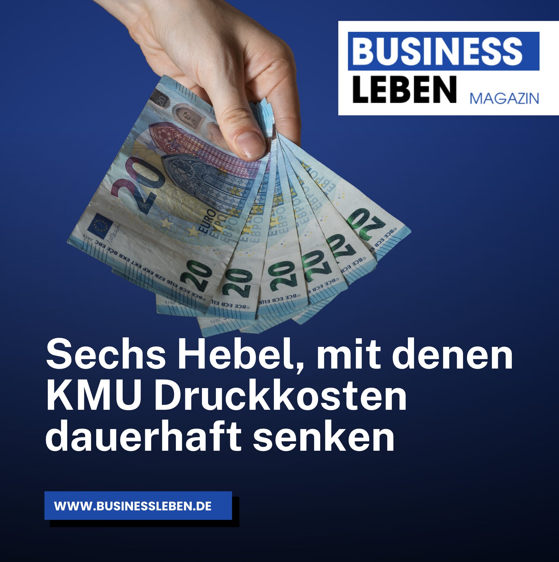 Sechs Hebel, mit denen KMU Druckkosten dauerhaft senken Sechs Hebel, mit denen KMU Druckkosten dauerhaft senken