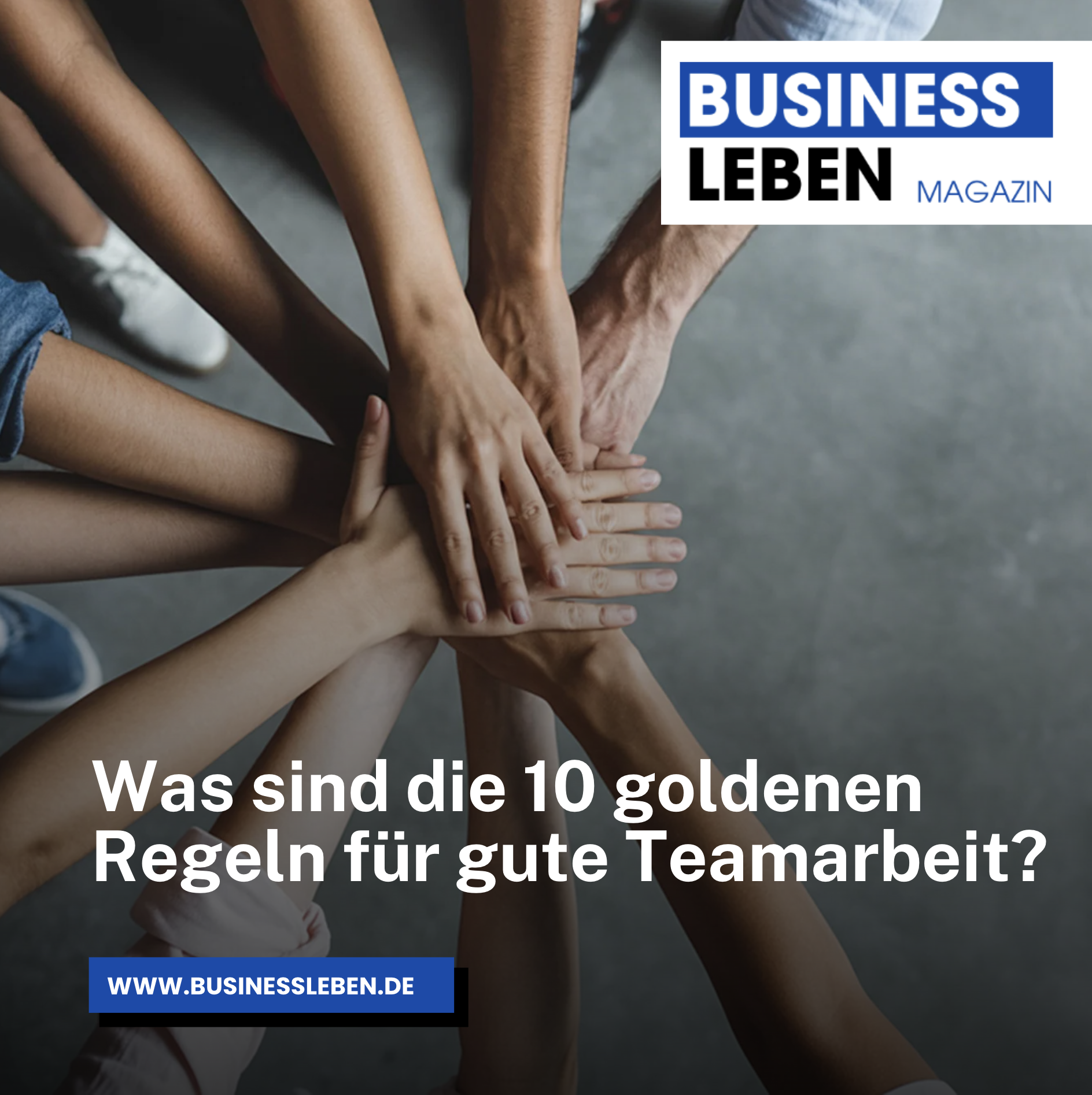 Was sind die 10 goldenen Regeln für gute Teamarbeit? Was sind die 10 goldenen Regeln für gute Teamarbeit?