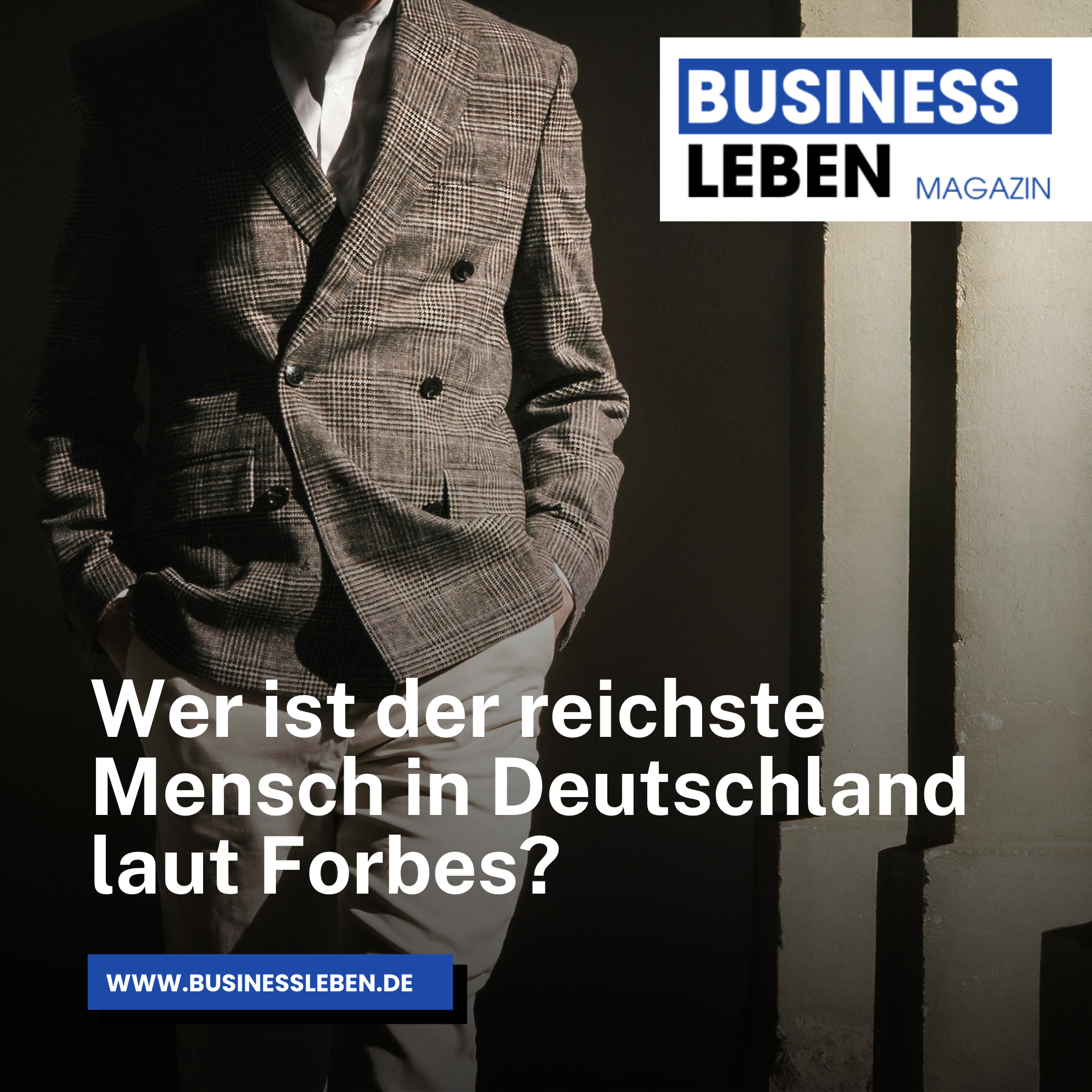 Wer ist der reichste Mensch in Deutschland laut Forbes? Wer ist der reichste Mensch in Deutschland laut Forbes?